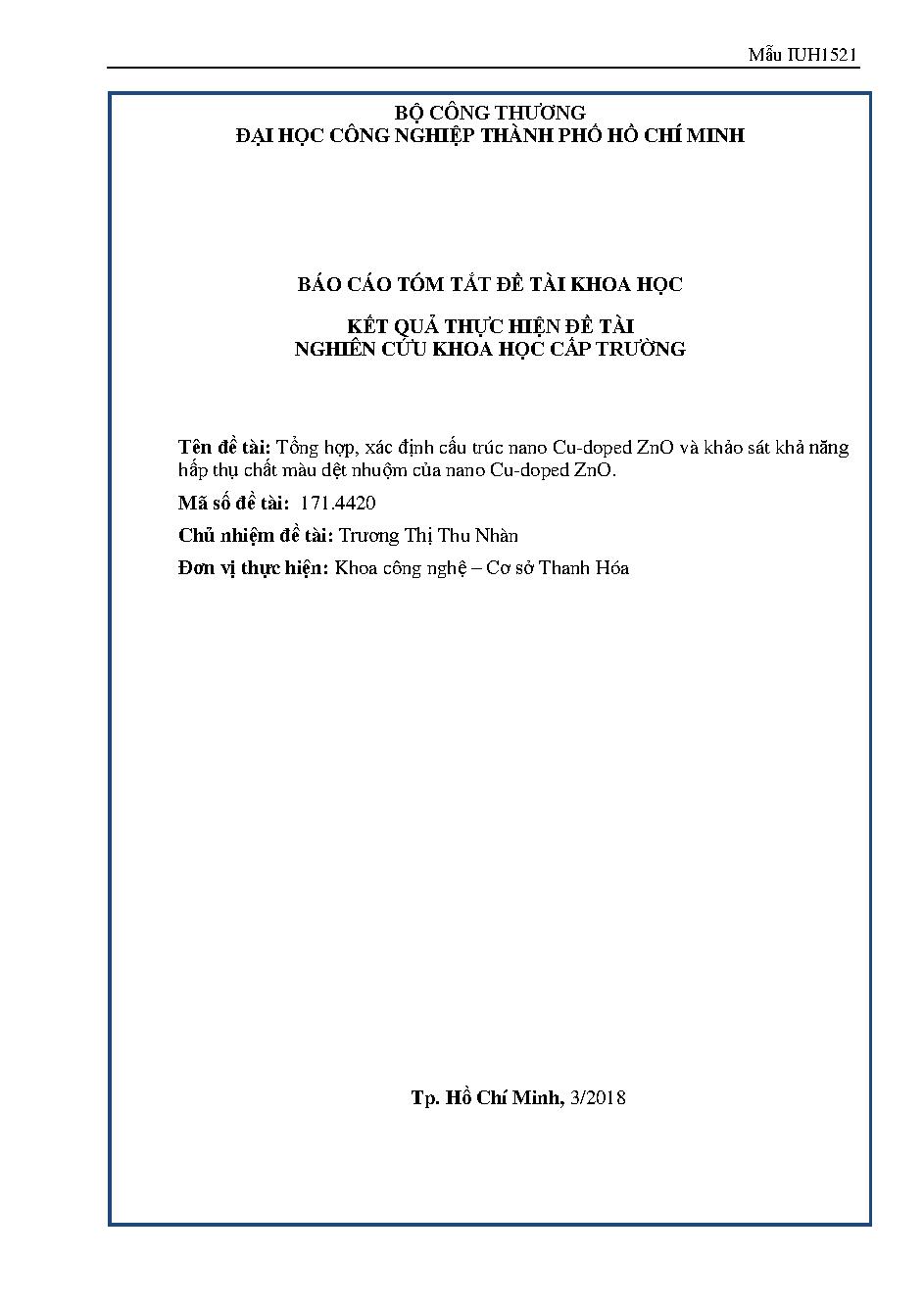 Tổng hợp, xác định cấu trúc nano Cu-doped ZnO và khảo sát khả năng hấp thu chất màu dệt nhuộm của nano Cu-doped ZnO: Báo cáo tổng kết đề tài khoa học cấp Trường