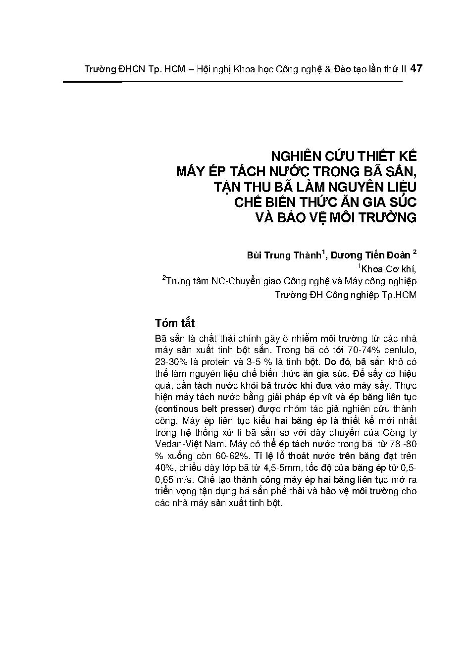 Nghiên cứu thiết kế máy ép tách nước trong bã sắn, tận thu bã làm nguyên liệu chế biến thức ăn gia sức và bảo vệ môi trường