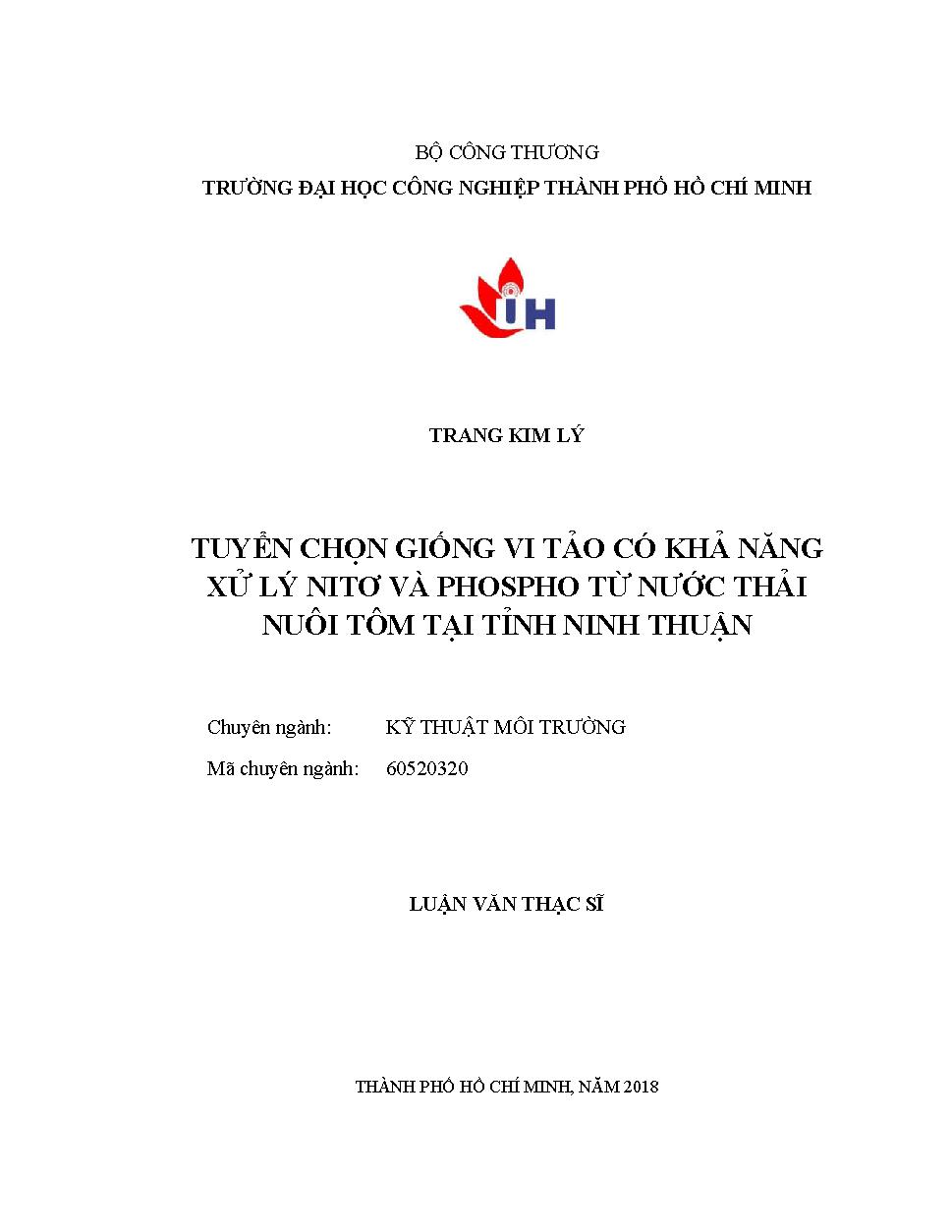 Tuyển chọn giống vi tảo có khả năng xử lý Nitơ và phospho từ nước thải nuôi tôm tại tỉnh Ninh Thuận: Luận văn Thạc sĩ - Chuyên ngành: Kỹ thuật Môi trường