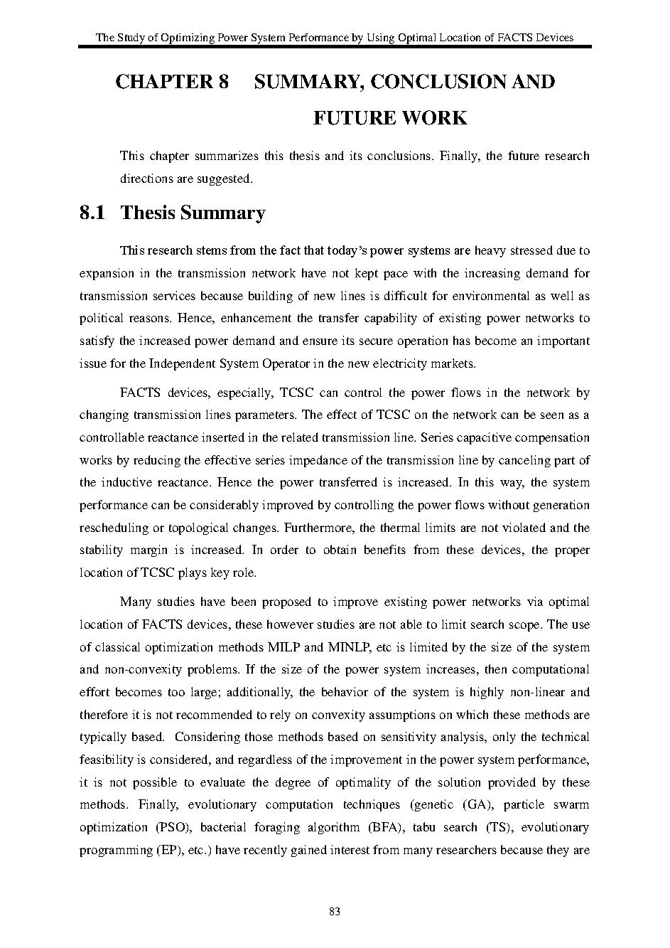 The study of optimizing power system performation by using optimal FACTS devices: Doctor of philosophy - Major: Electrical engineering#Nghiên cứu tối ưu hóa hiệu suất hệ thống điện bằng cách sử dụng các thiết bị FACTS tối ưu