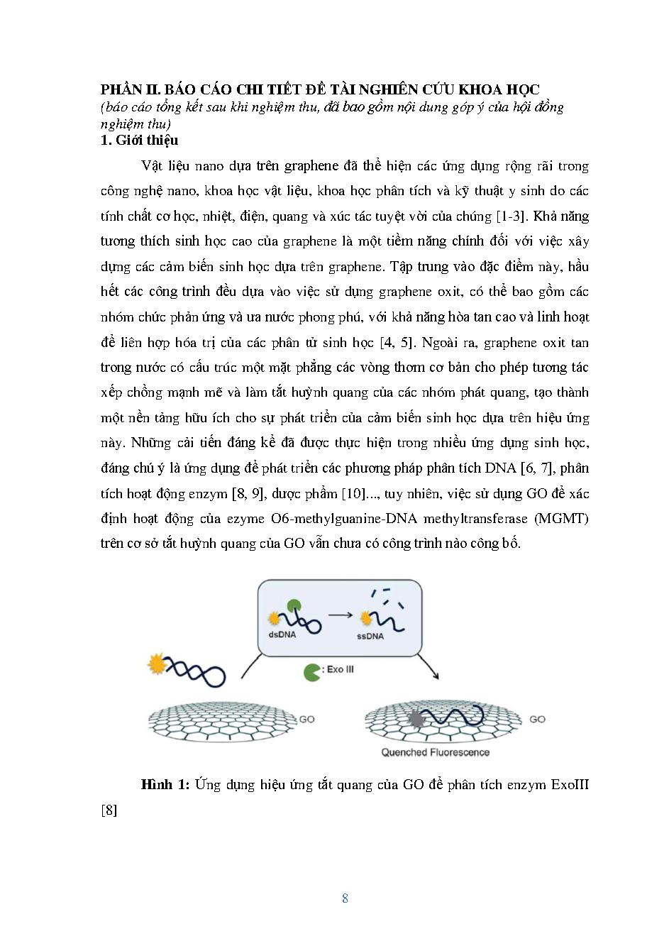 Nghiên cứu ứng dụng nano graphene oxide phát triển phương pháp xác định enzym O6-methygluanin-DNA methytransferase: Báo cáo tổng kết đề tài nghiên cứu khoa học cấp Trường