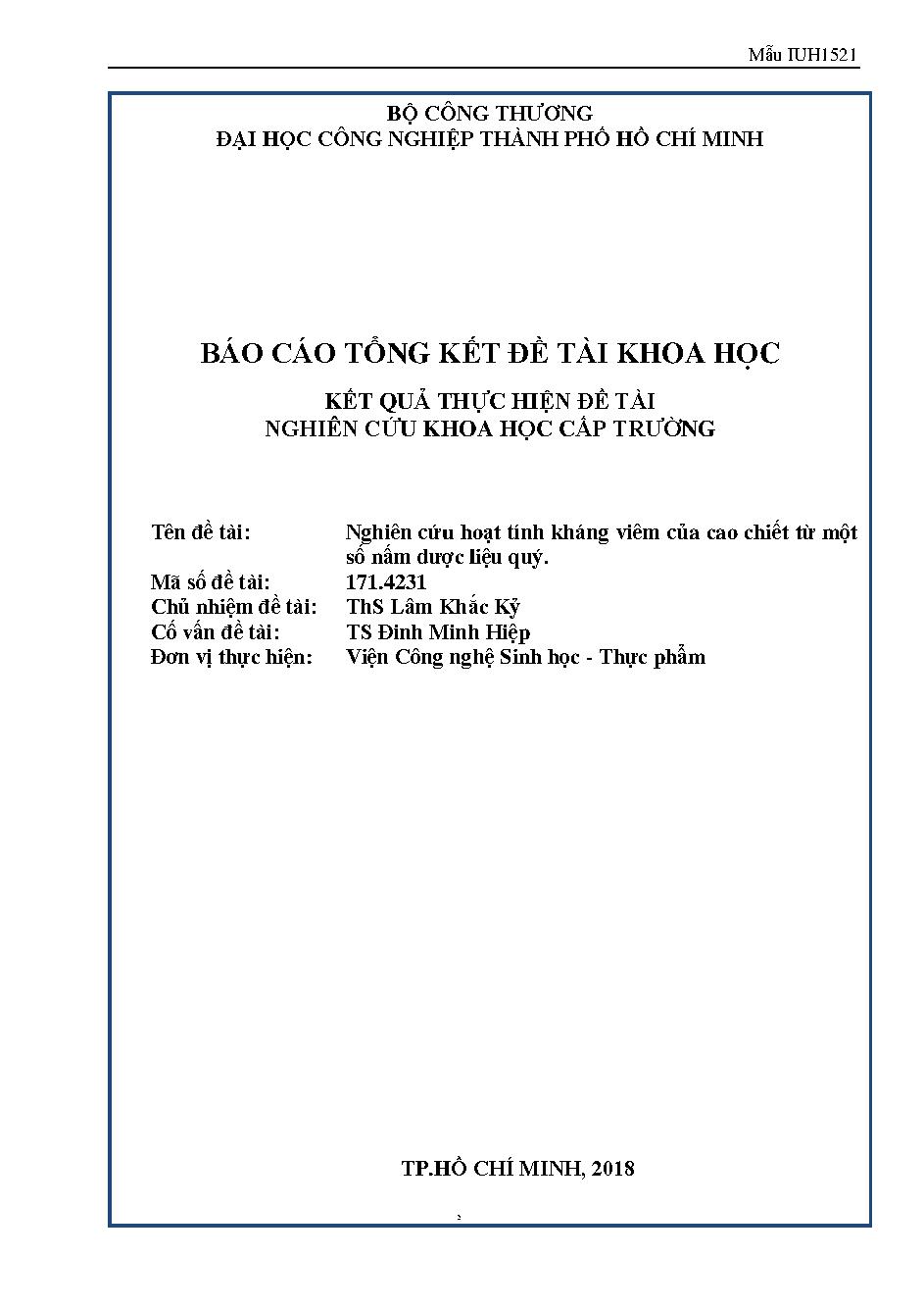 Nghiên cứu hoạt tính kháng viêm của cao chiết từ một số nấm dược liệu quý: Báo cáo tổng kết đề tài nghiên cứu khoa học cấp Trường