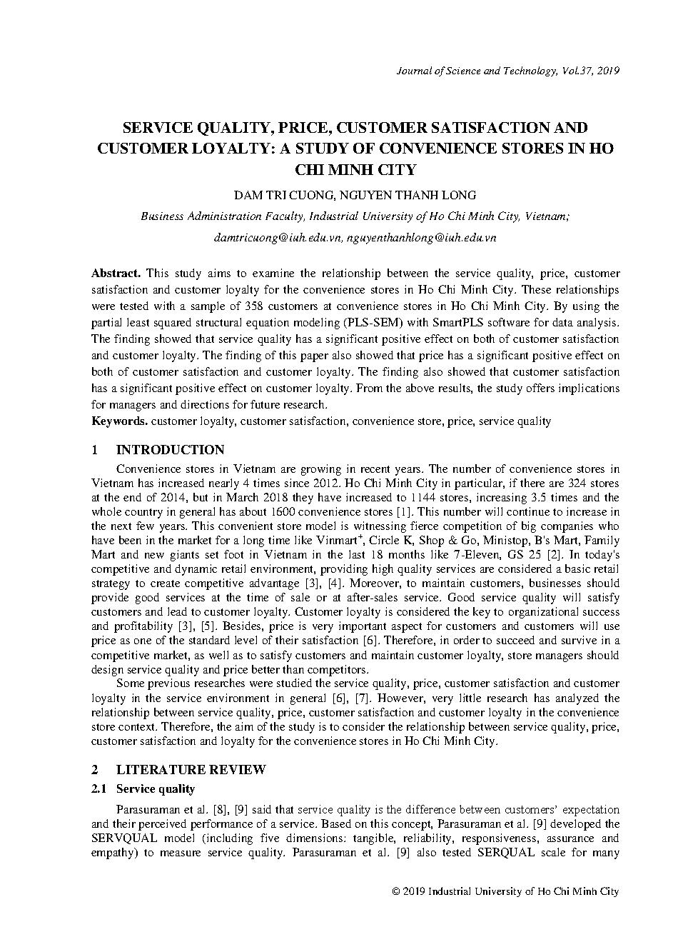 SERVICE QUALITY, PRICE, CUSTOMER SATISFACTION AND CUSTOMER LOYALTY: A STUDY OF CONVENIENCESTORES IN HO CHI MINH CITY