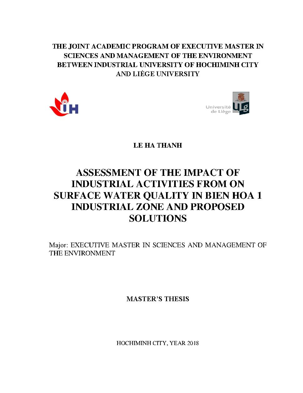 Assessment of the impact of industrial activities from on surface water quality in Bien Hoa 1 industrial zone and proposed solutions :Master's thesis - Major : Sciences and management of the environment