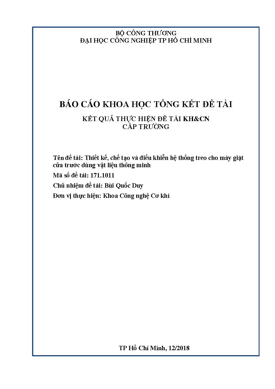 Thiết kế, chế tạo và điều khiển hệ thống treo cho máy giặt cửa trước dùng vật liệu thông minh: Báo cáo tổng kết đề tài khoa học cấp Trường