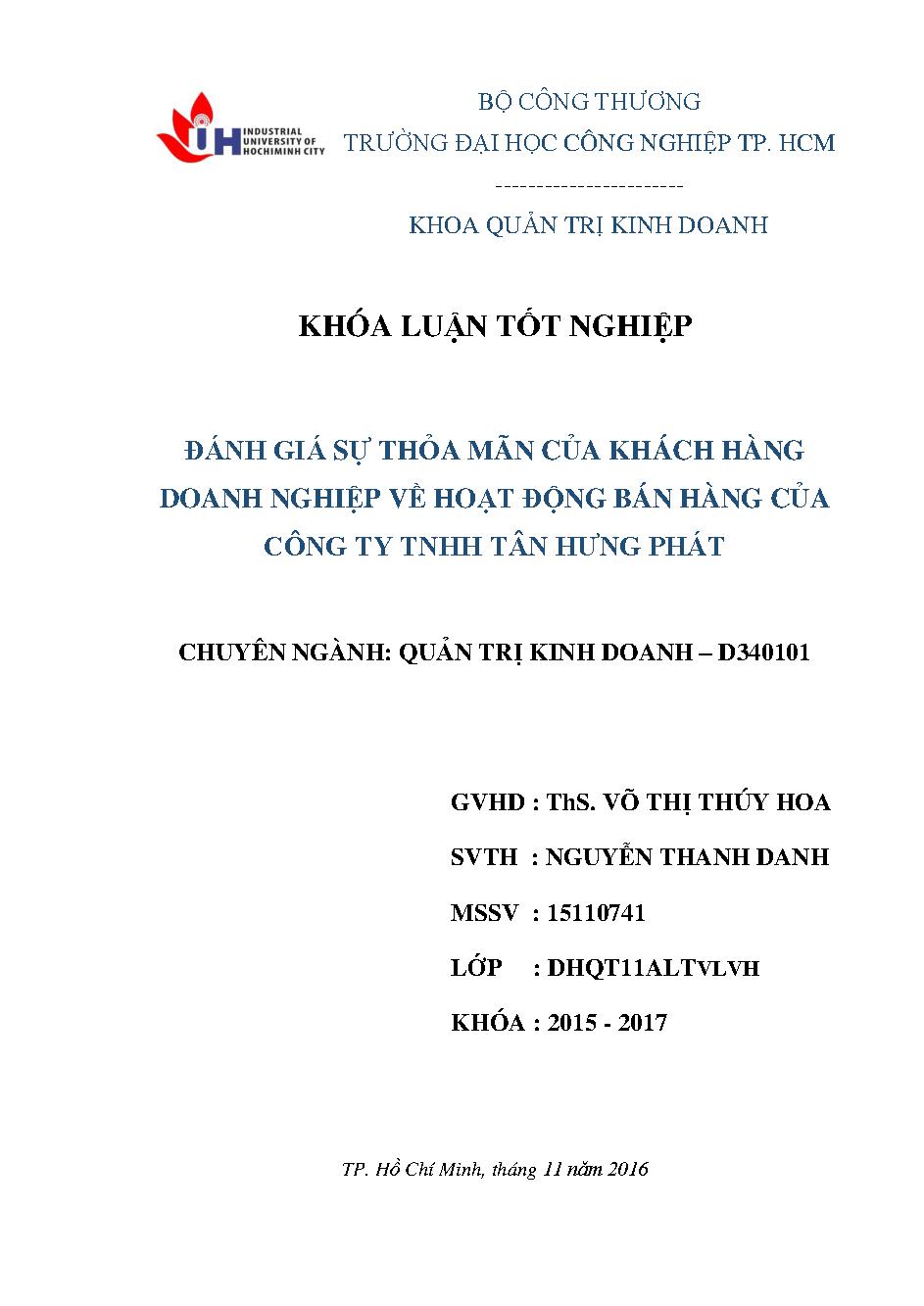 Đánh giá sự thỏa mãn của khách hàng doanh nghiệp về hoạt động bán hàng qua mạng của công ty TNHH Tân Hưng Phát :Khóa luận tốt nghiệp khoa Quản trị Kinh doanh