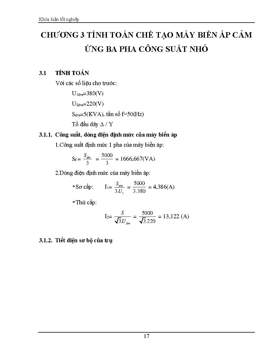 Tính toán và thi công máy biến áp cách ly ba pha :Khóa luận tốt nghiệp Khoa Công nghệ Điện