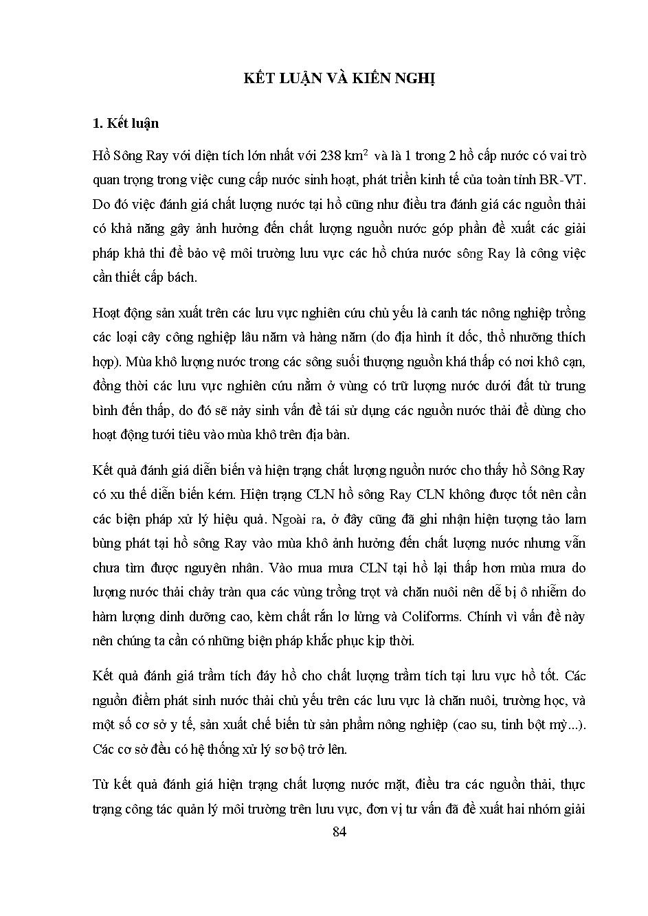 Nghiên cứu đề xuất các giải pháp bảo vệ môi trường nước hồ sông Ray tỉnh Bà Rịa - Vũng Tàu phục vụ cấp nước sinh hoạt và công nghiệp: Luận văn Thạc sĩ - Chuyên ngành: Quản lý Tài nguyên và Môi trường