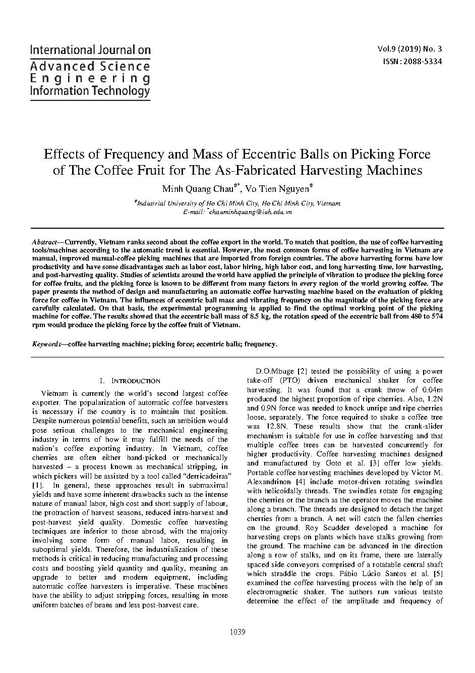 Effects of Frequency and Mass of Eccentric Balls on Picking Force of The Coffee Fruit for The As-Fabricated Harvesting Machines