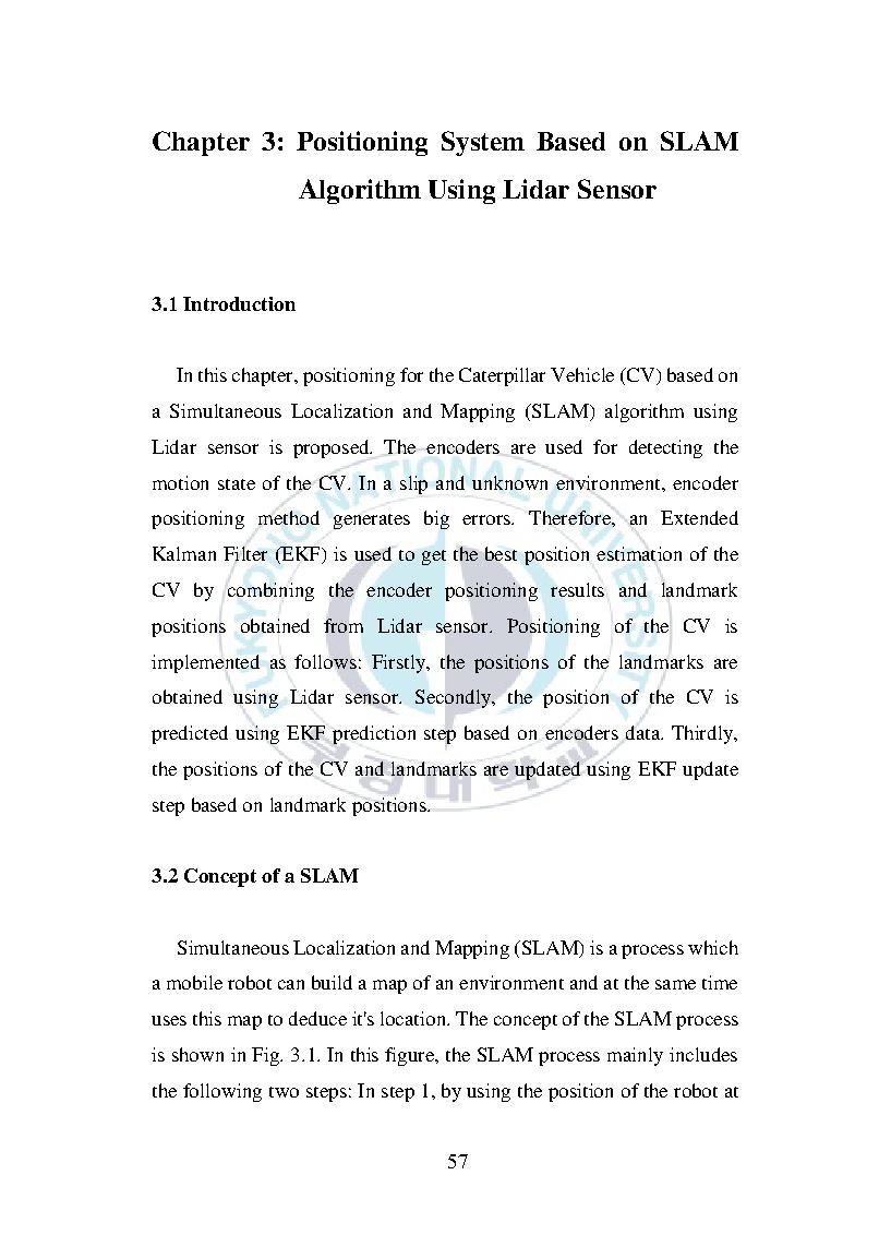 Development of positioning and trajectory tracking controller for caterpillar vehicles with unknown environment: Doctor of philosophy - Major: Mechanical Design Engineering#Phát triển định vị và bộ điều khiển theo dõi quỹ đạo cho thiết bị Caterpillar trong môi trường không xác định