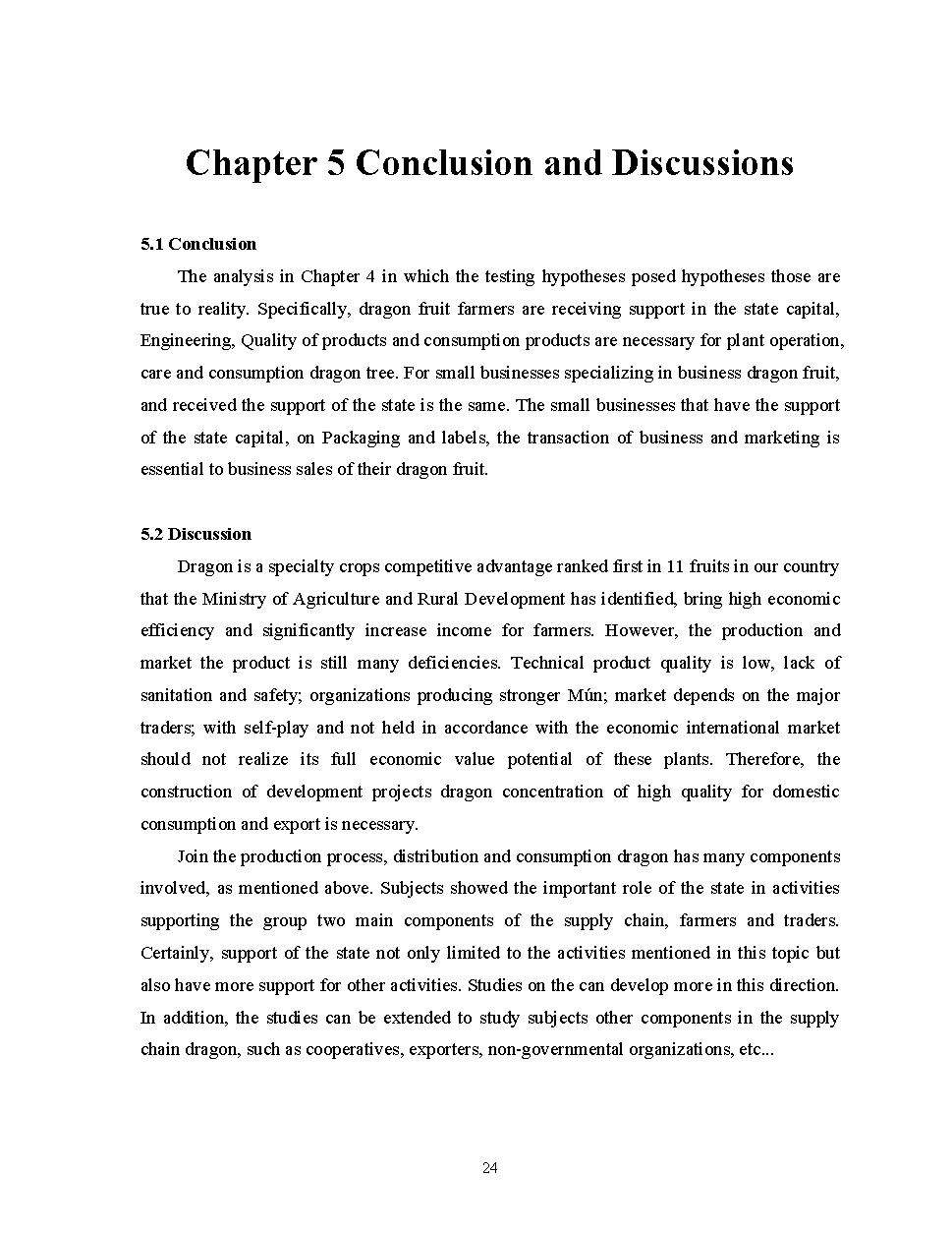 Research on the Need of Government for Dragon Fruit Supply Chain in Binh Thuan Province in Vietnam: Masters thesis of Business Administration