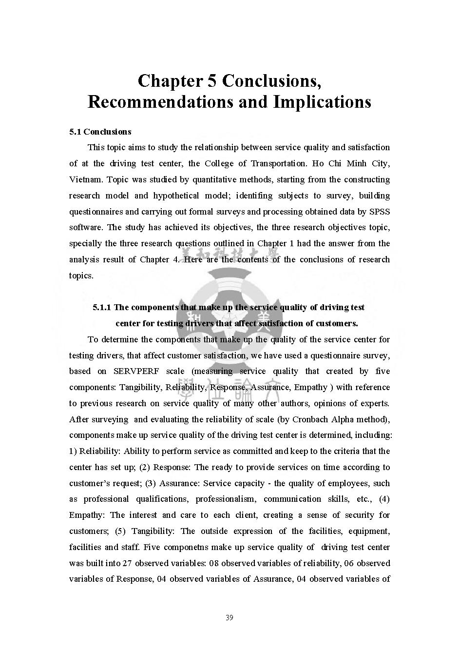 The Relationship between Service Quality and Customer Satisfaction in the Driving-Test Center, Ho Chi Minh City College of Transportation, Vietnam: Masters thesis of Business Administration