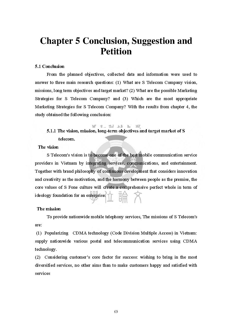 Marketing Strategy Planning - A Case Study of S Telecom Company for the period from 2011 to 2016: Masters thesis of Business Administration