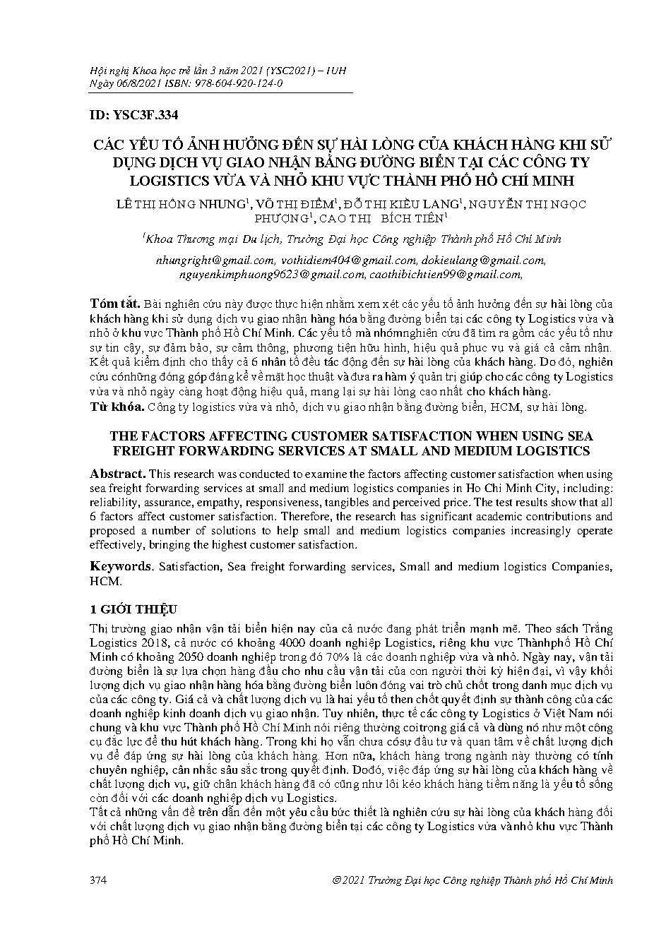 Các yếu tố ảnh hưởng đến sự hài lòng của khách hàng khi sử dụng dịch vụ giao nhận bằng đường biển tại các công ty logistics vừa và nhỏ khu vực thành phố Hồ Chí Minh