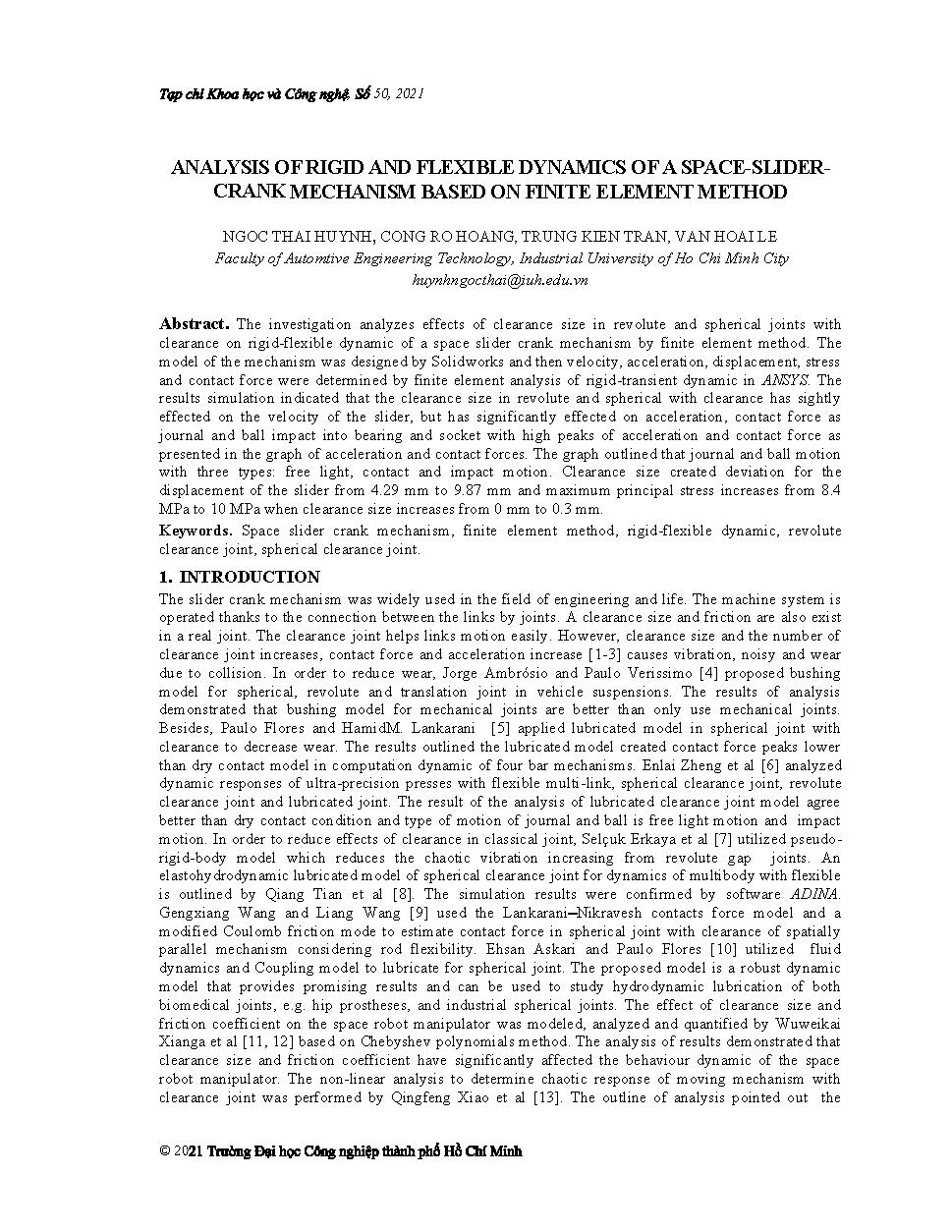 Analysis of rigid and flexible dynamics of a space-slidercrank mechanism based on finite element method