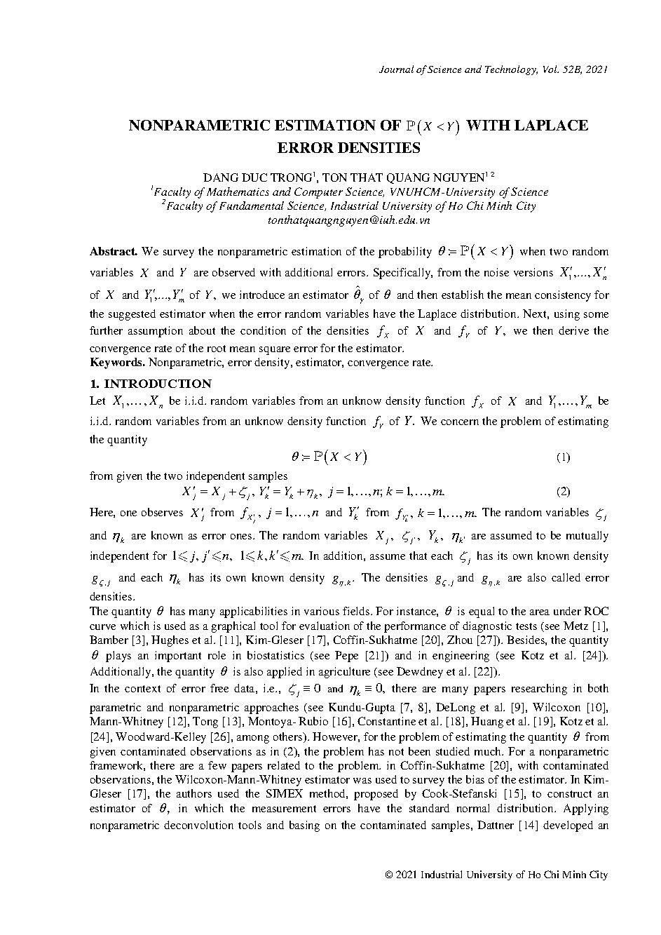 Nonparametric estimation of P (X < Y) with laplace error densities