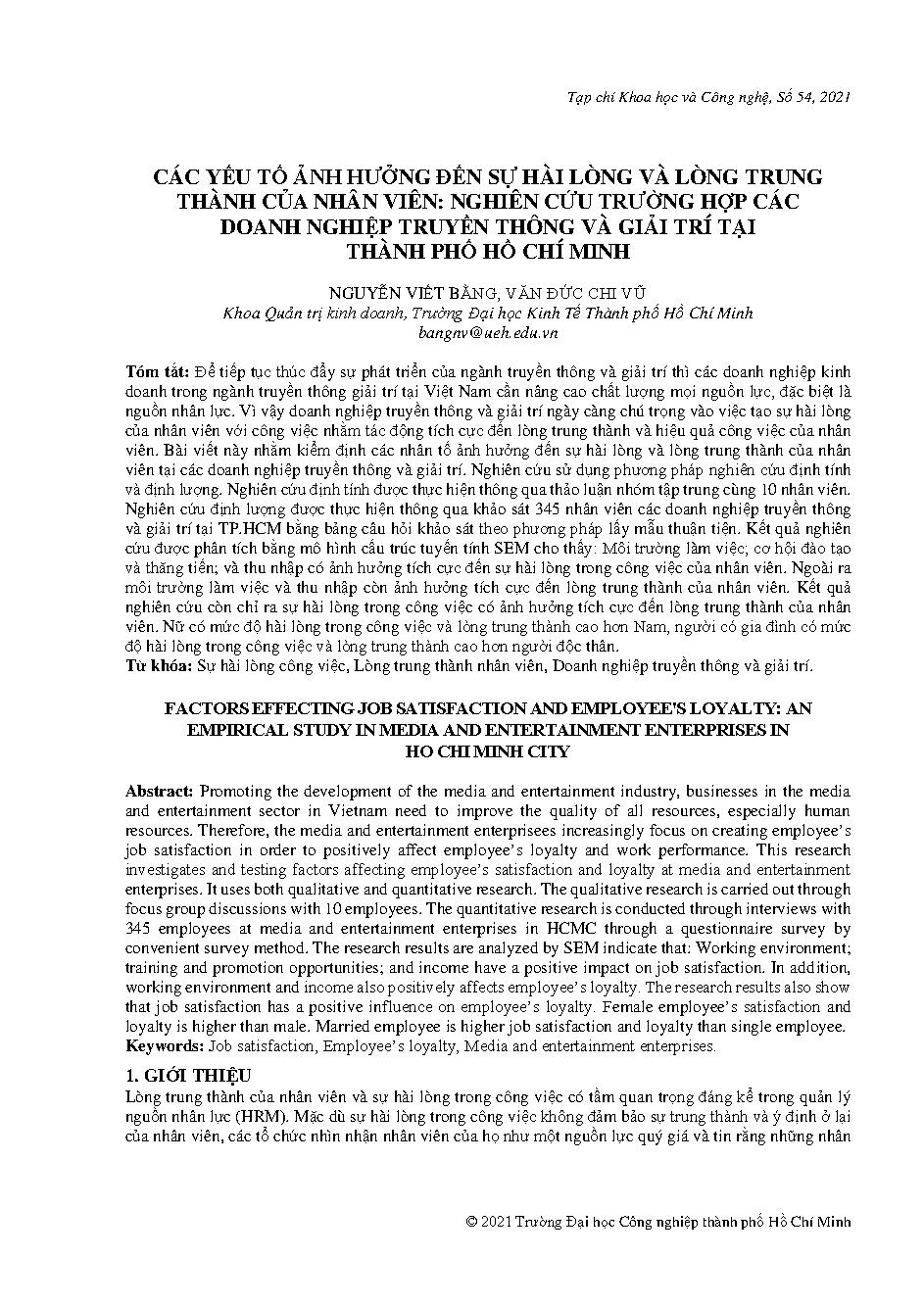 Các yếu tố ảnh hưởng đến sự hài lòng và lòng trung thành của nhân viên: nghiên cứu trường hợp các doanh nghiệp truyền thông và giải trí tại Thành phố Hồ Chí Minh
