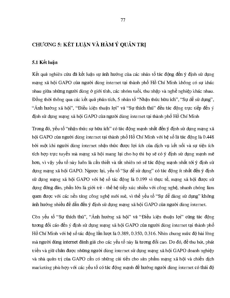 Nghiên cứu những nhân tố ảnh hưởng đến ý định sử dụng mạng xã hội Gapo của người dùng internet tại Thành phố Hồ Chí Minh :Khóa luận tốt nghiệp Khoa Quản trị Kinh doanh – Chuyên ngành: Marketing