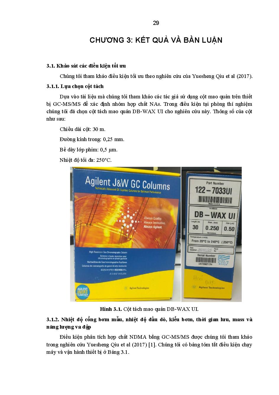 Thẩm định quy trình xác định N-Nitrosodimethylamine (NDMA) trong cá viên bằng phương pháp GC-MS/MS : Khóa luận tốt nghiệp Khoa Công nghệ Hóa học - Chuyên ngành: Kỹ thuật hóa phân tích