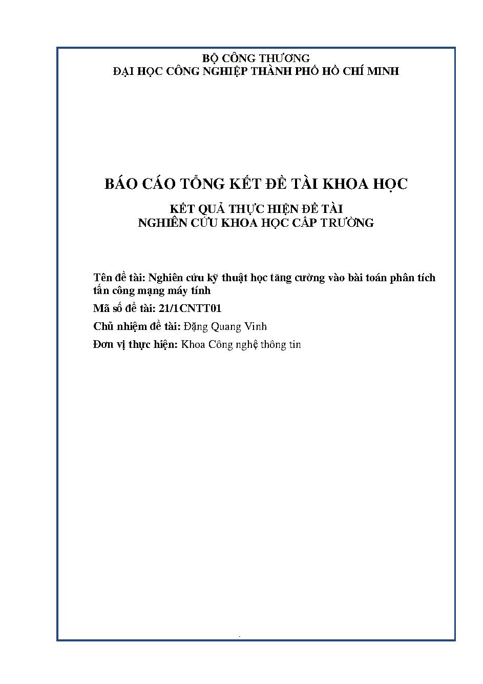 Nghiên cứu kỹ thuật học tăng cường vào bài toán phân tích tấn công mạng máy tính: Báo cáo tổng kết đề tài nghiên cứu khoa học cấp Trường