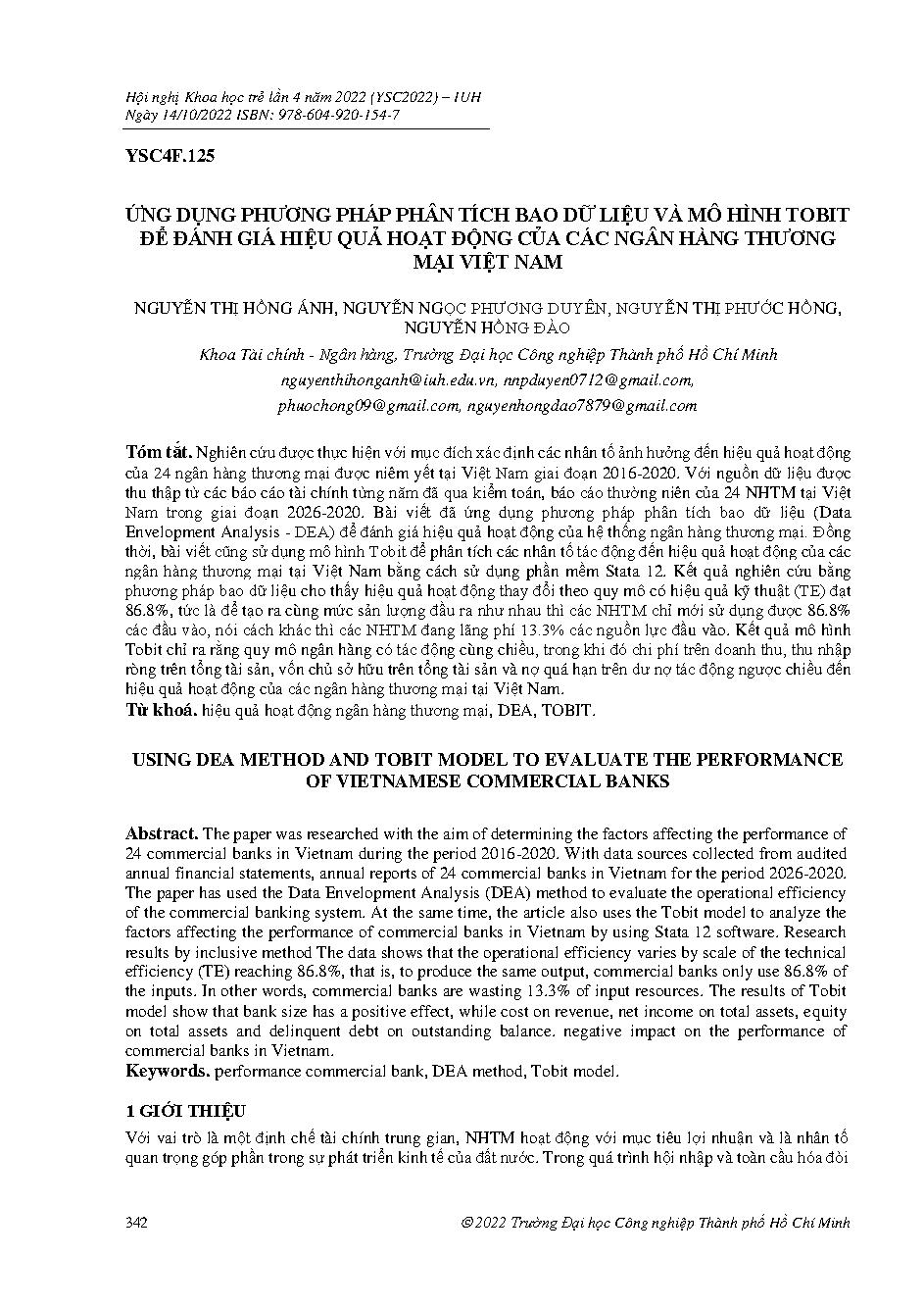 Ứng dụng phương pháp phân tích bao dữ liệu và mô hình tobit để đánh giá hiệu quả hoạt động của các ngân hàng thương mại Việt Nam :Hội nghị khoa học trẻ lần 4