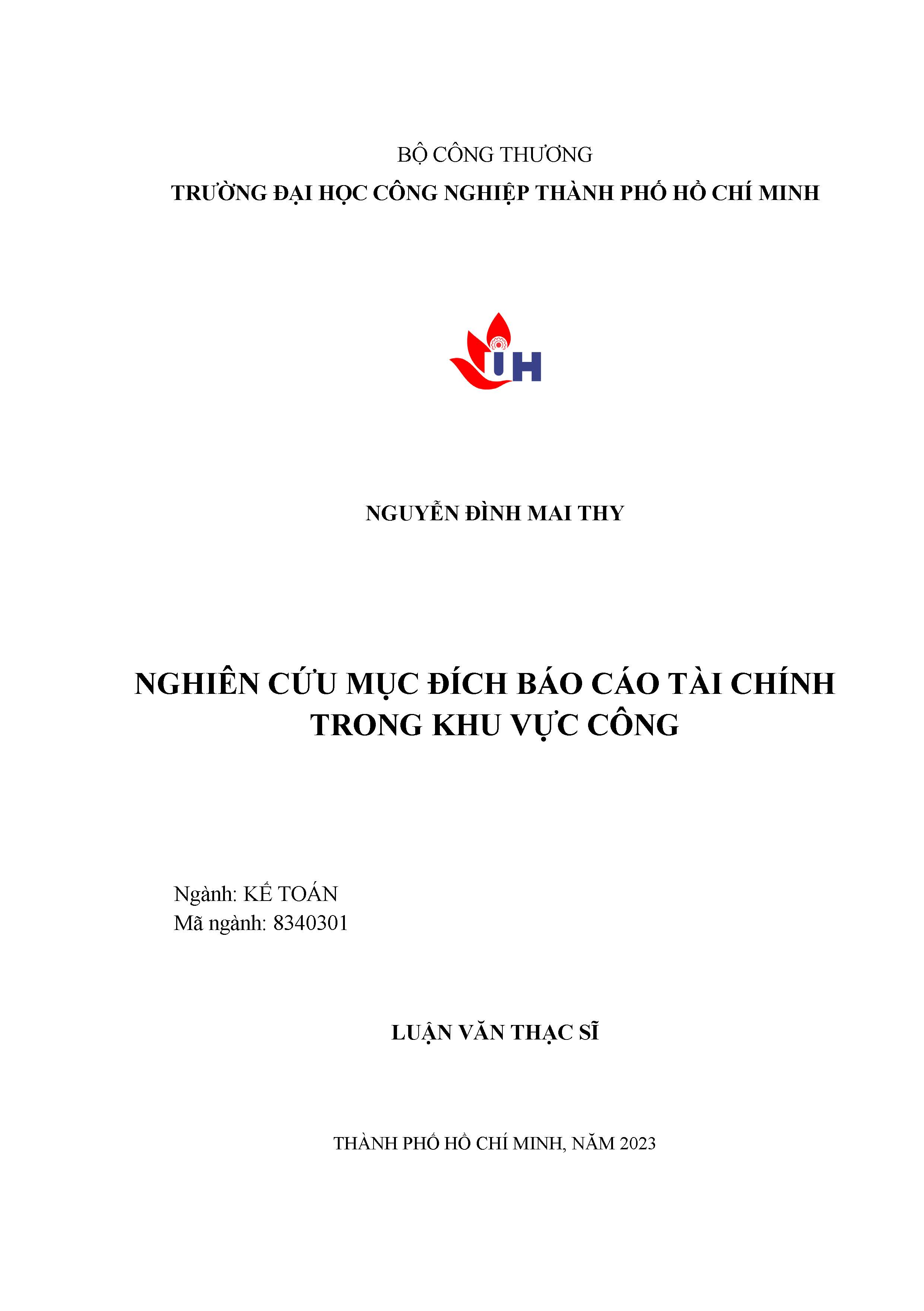 Nghiên cứu mục đích báo cáo tài chính trong khu vực công: Luận văn thạc sĩ - Chuyên ngành: Kế toán