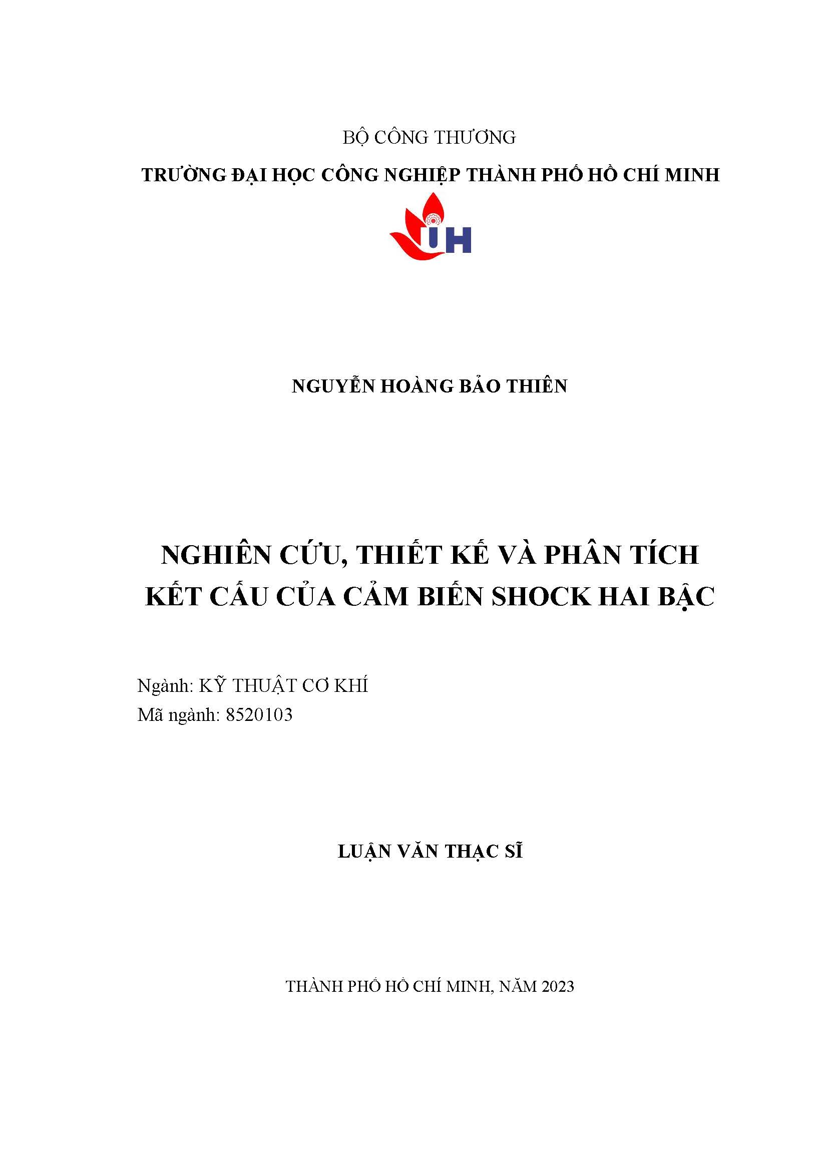 Nghiên cứu thiết kế và phân tích kết cấu của cảm biến shock hai bậc: Luận văn thạc sĩ - Chuyên ngành: Kỹ thuật Môi trường