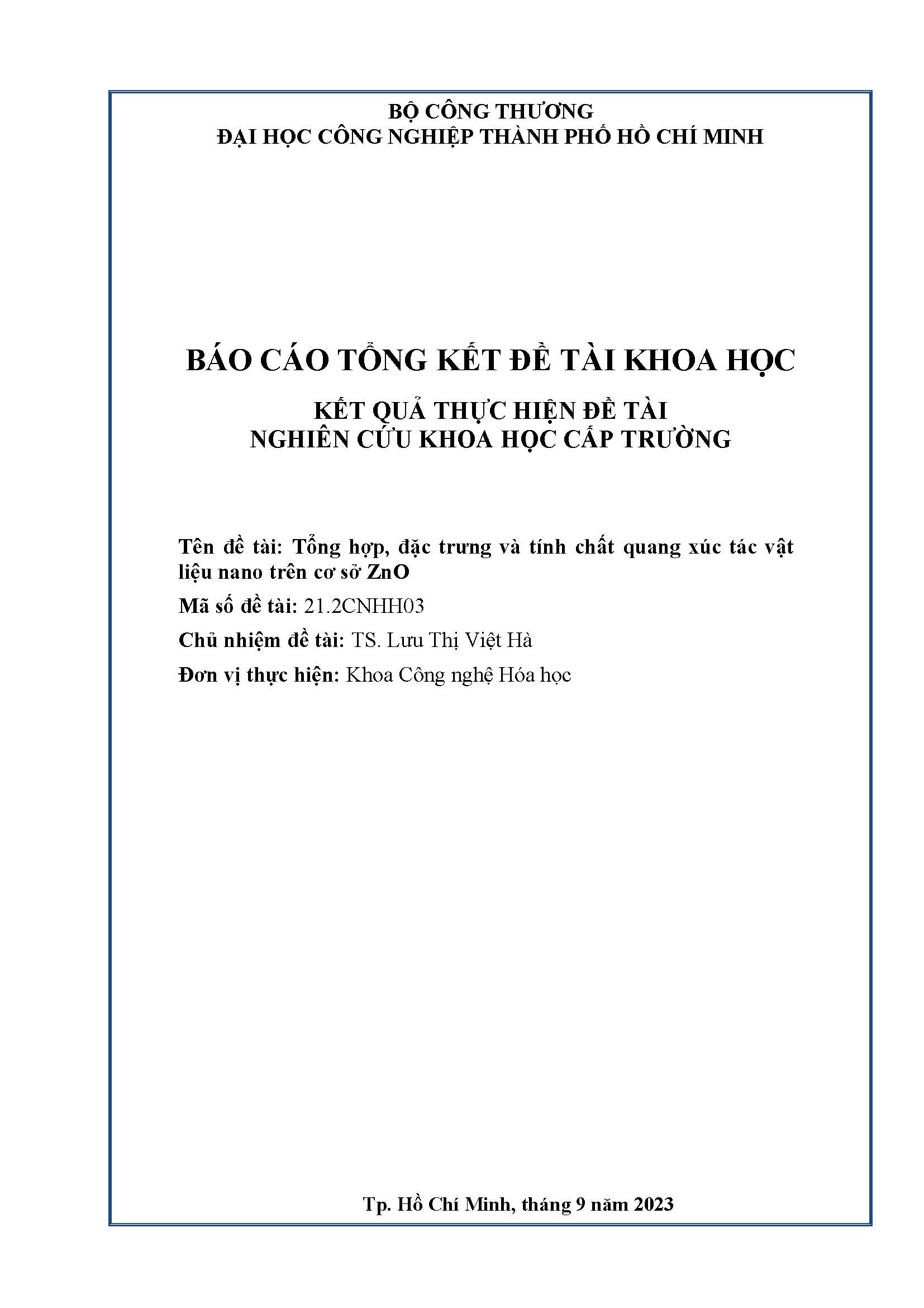 Tổng hợp, đặc trưng và tính chất quang xúc tác vật liệu nano trên cơ sở ZnO: Báo cáo tổng kết đề tài nghiên cứu khoa học cấp Trường