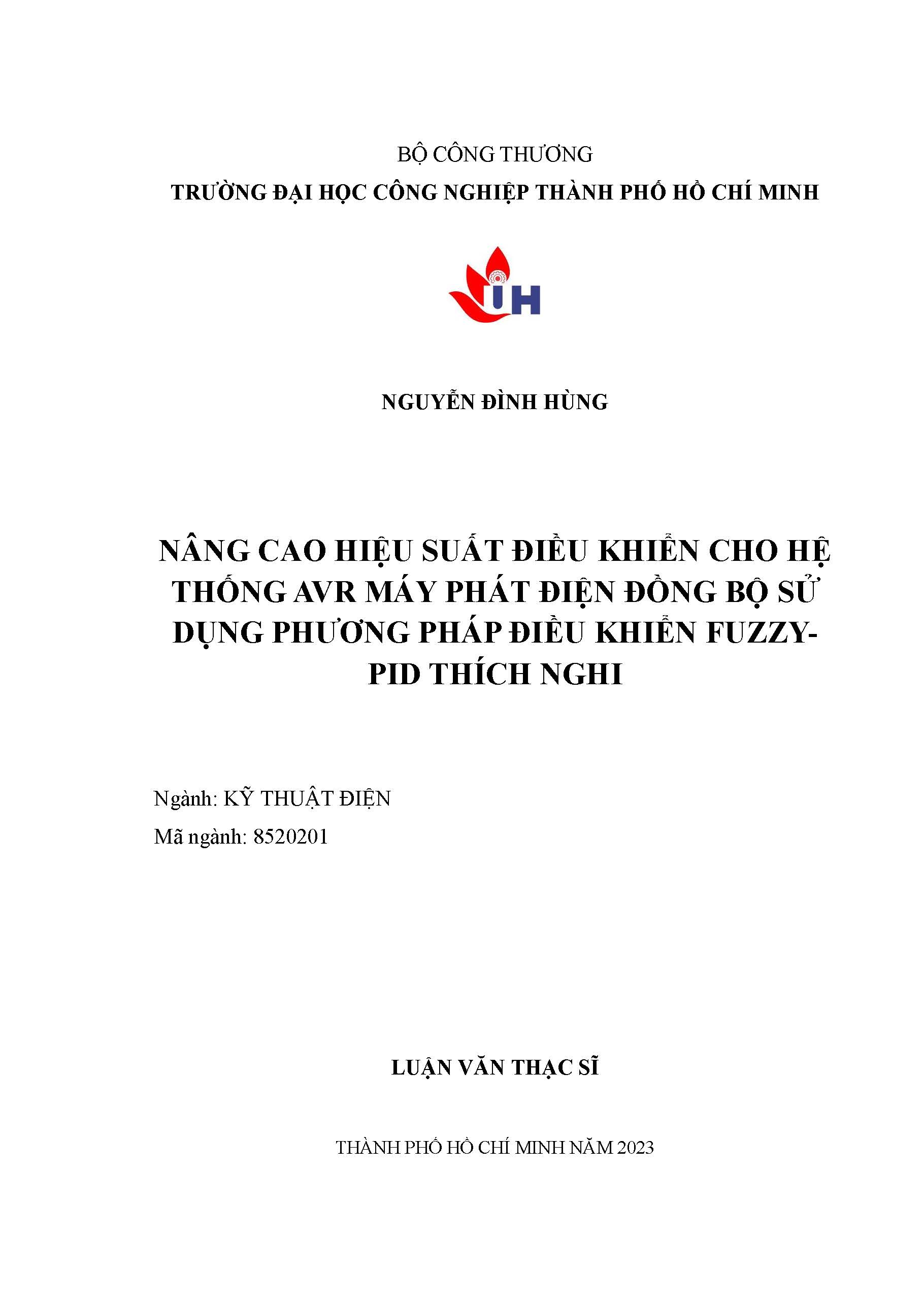 Nâng cao hiệu suất điều khiển cho hệ thống AVR máy phát điện đồng bộ sử dụng phương pháp điều khiển Fuzzy-PID thích nghi: Luận văn Thạc sĩ - Chuyên ngành: Kỹ thuật Điện