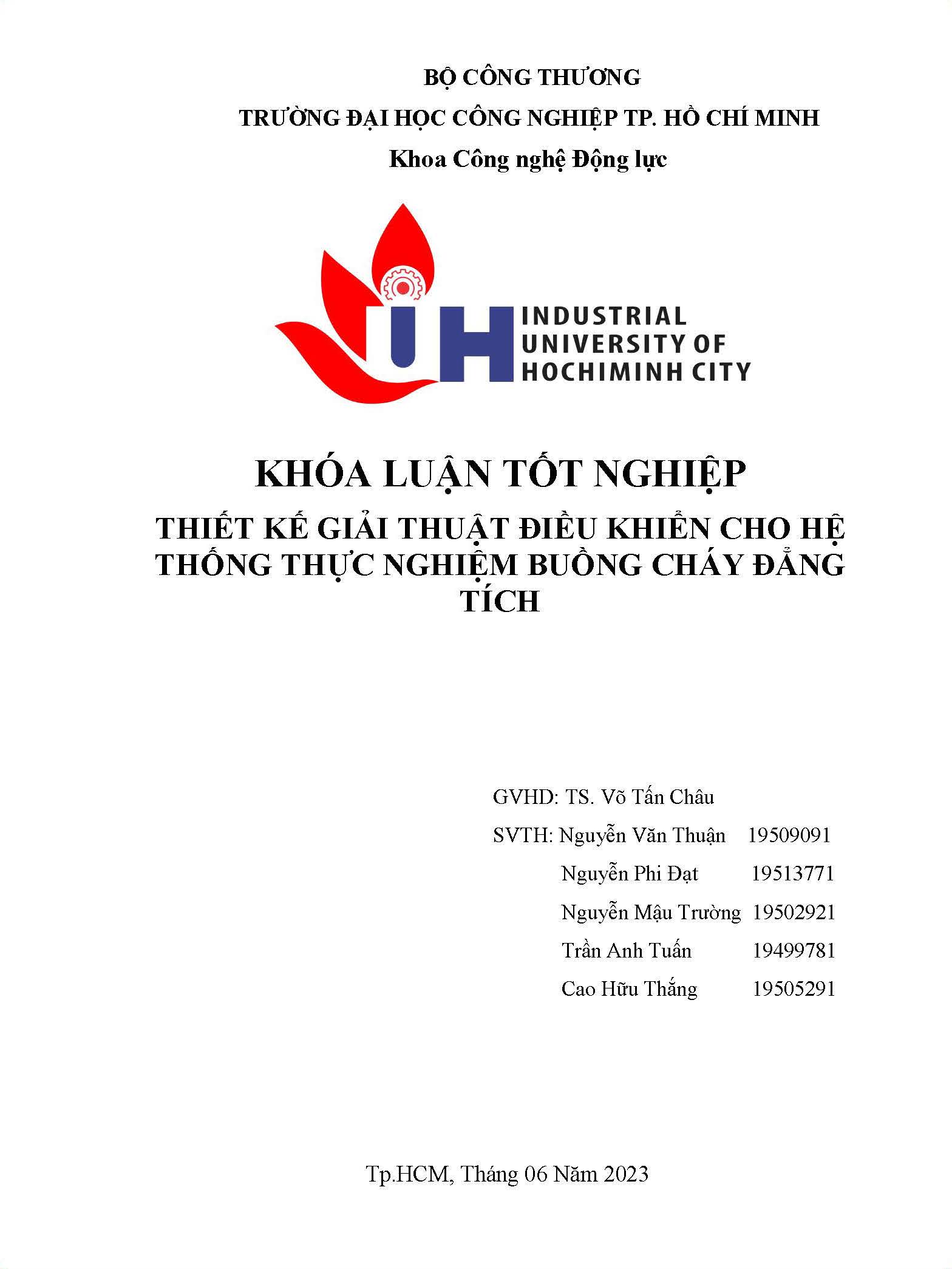 Thiết kế giải thuật điều khiển cho hệ thống thực nghiệm buồng cháy đẳng tích: Khóa luận tốt nghiệp khoa Công nghệ Động lực