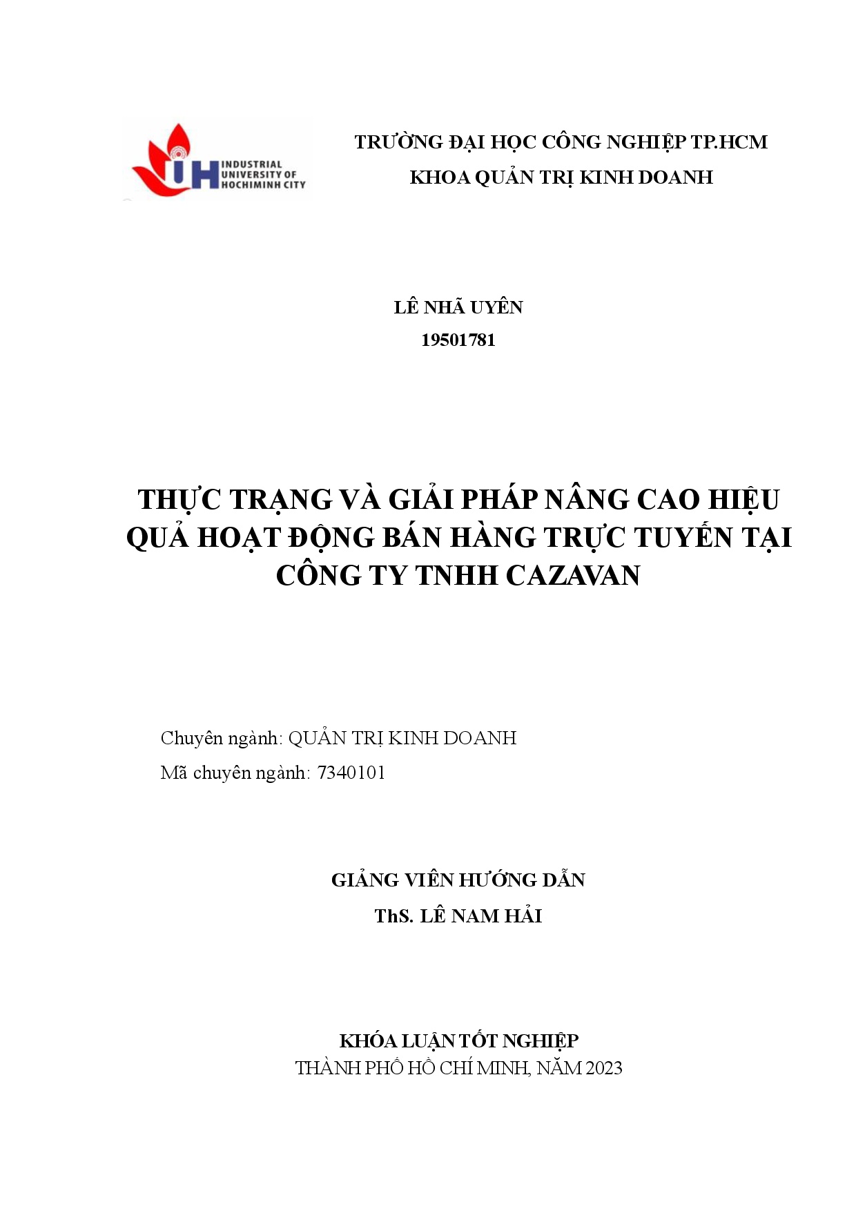 Thực trạng và giải pháp nâng cao hiệu quả hoạt động bán hàng trực tuyến tại công ty TNHH Cazavan: Khóa luận tốt nghiệp khoa Quản trị Kinh doanh - Chuyên ngành: Quản trị Kinh doanh