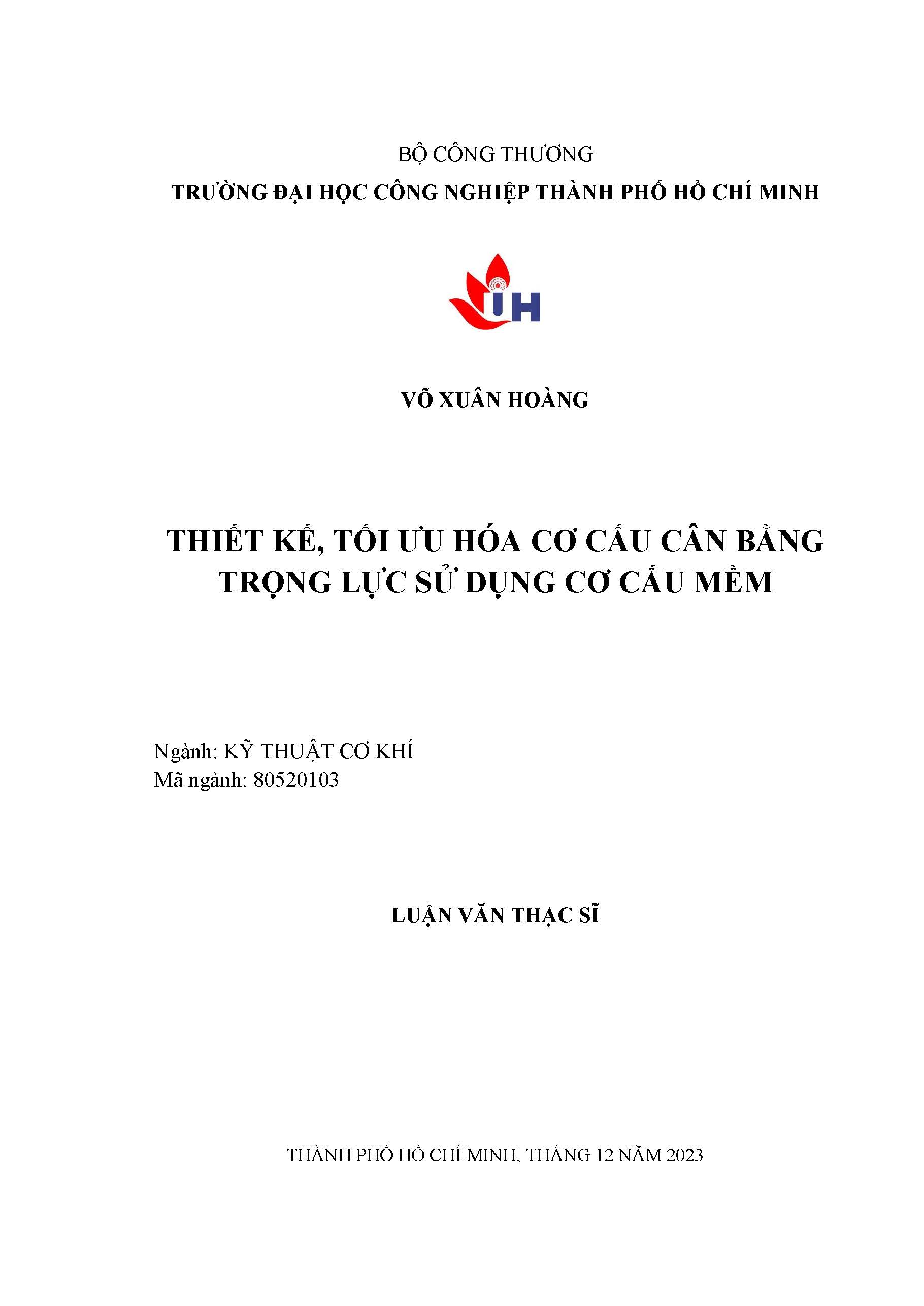 Thiết kế, tối ưu hóa cơ cấu cân bằng trọng lực sử dụng cơ cấu mềm: Luận văn thạc sĩ - Chuyên ngành: Kỹ thuật Cơ khí