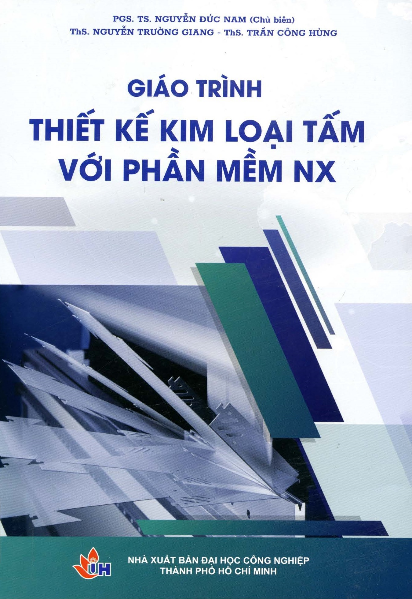 Giáo trình thiết kế kim loại tấm với phần mềm NX