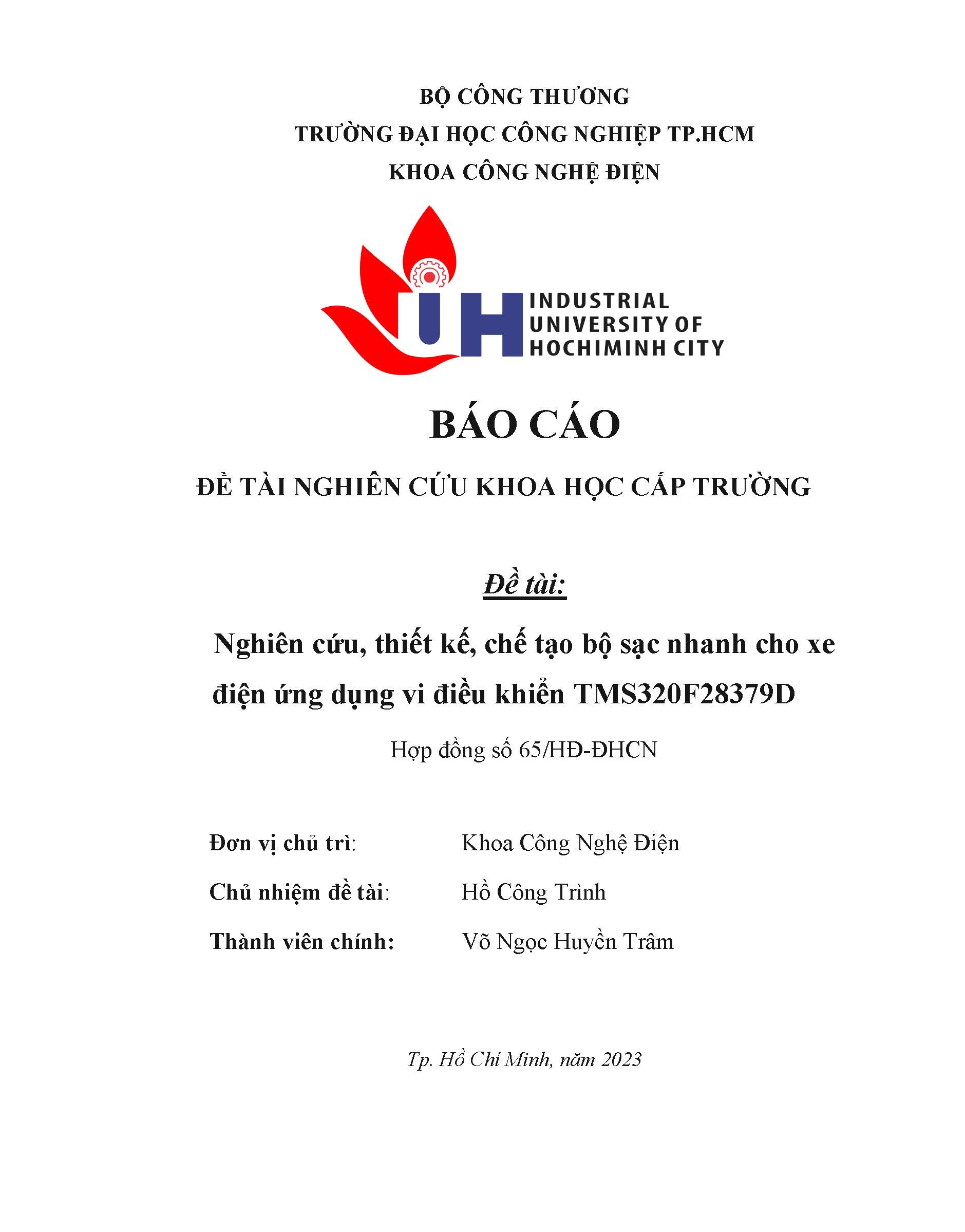 Nghiên cứu, thiết kế, chế tạo bộ sạc nhanh cho xe điện ứng dụng vi điều khiển TMS320F28379D: Báo cáo tổng kết đề tài nghiên cứu khoa học cấp Trường