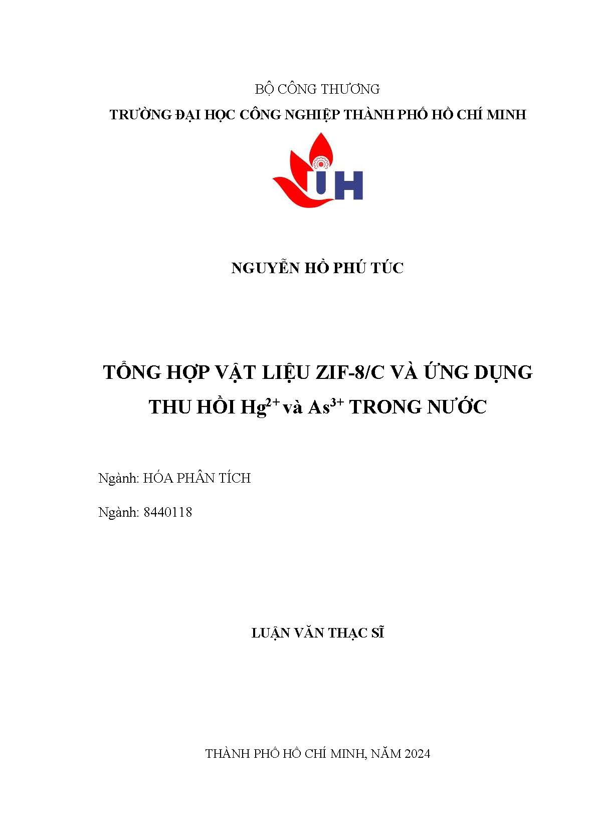 Tổng hợp vật liệu ZIF-8/C và ứng dụng thu hồi Hg2+ và As3+ trong nước: Luận văn Thạc sĩ - Chuyên ngành: Hóa phân tích