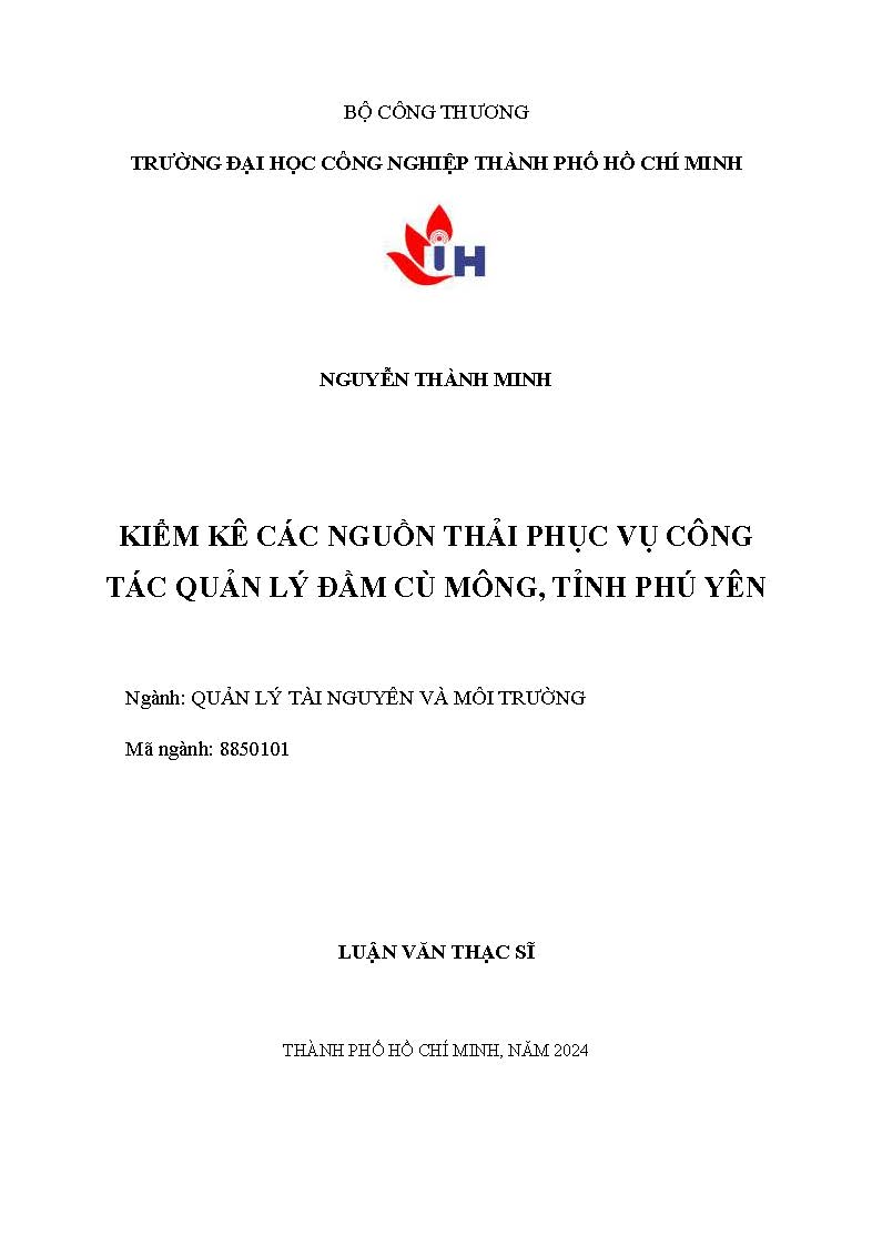 Kiểm kê các nguồn thải phục vụ công tác quản lý đầm Cù Mông, tỉnh Phú Yên: Luận văn Thạc sĩ - Chuyên ngành: Quản lý Tài nguyên và Môi trường