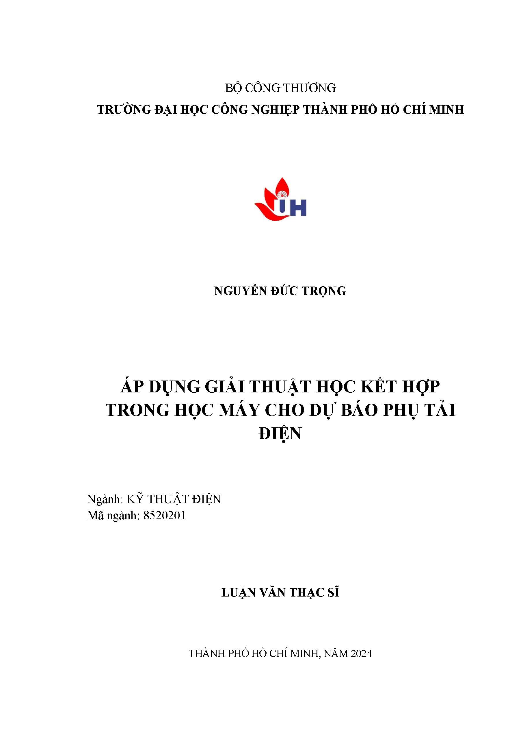 Áp dụng giải thuật học kết hợp trong học máy cho dự báo phụ tải điện: Luận văn Thạc sĩ - Chuyên ngành: Kỹ thuật Điện