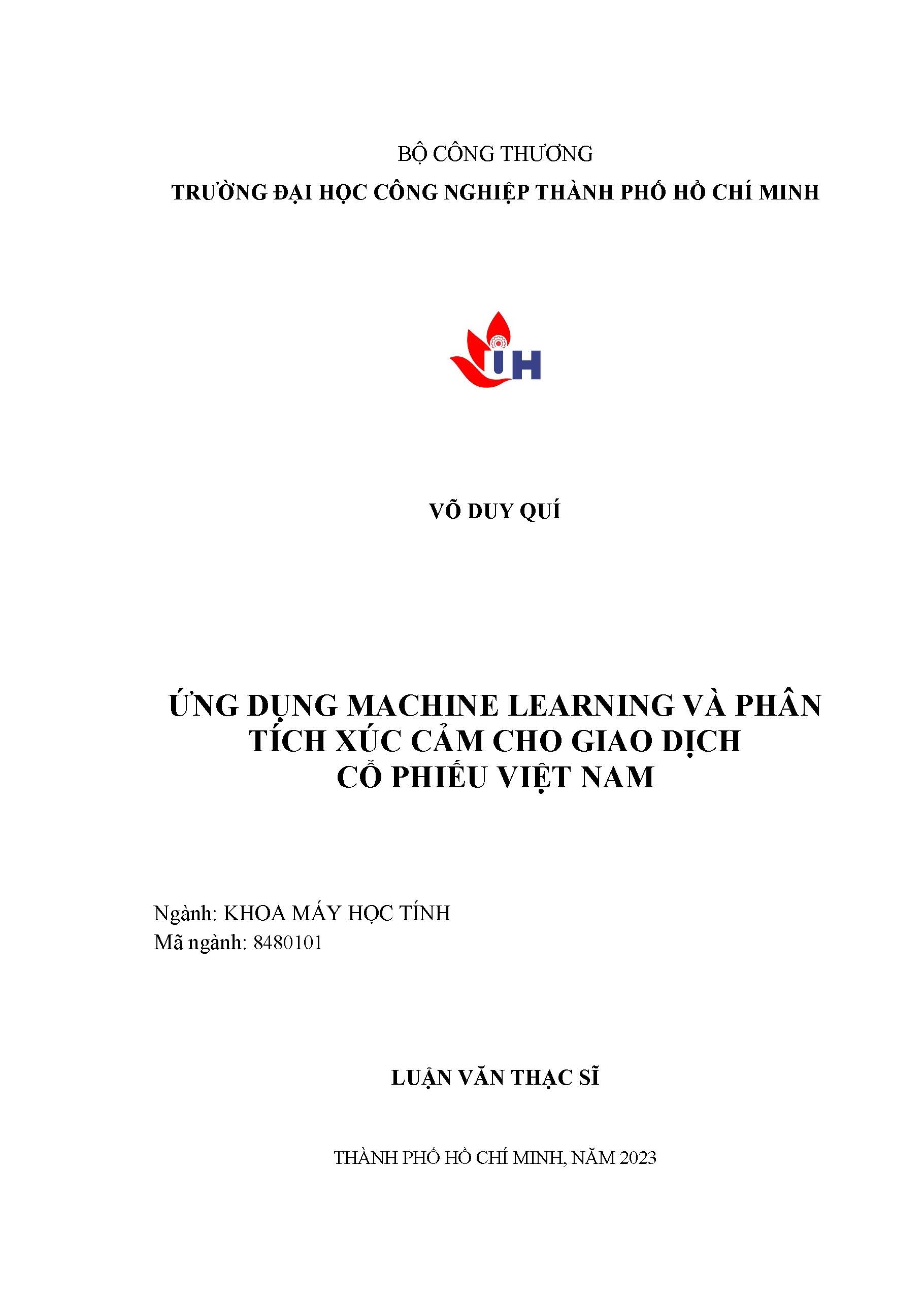 Ứng dụng machine learning và phân tích xúc cảm cho giao dịch cổ phiếu Việt Nam: Luận văn Thạc sĩ - Chuyên ngành: Khoa học máy tính