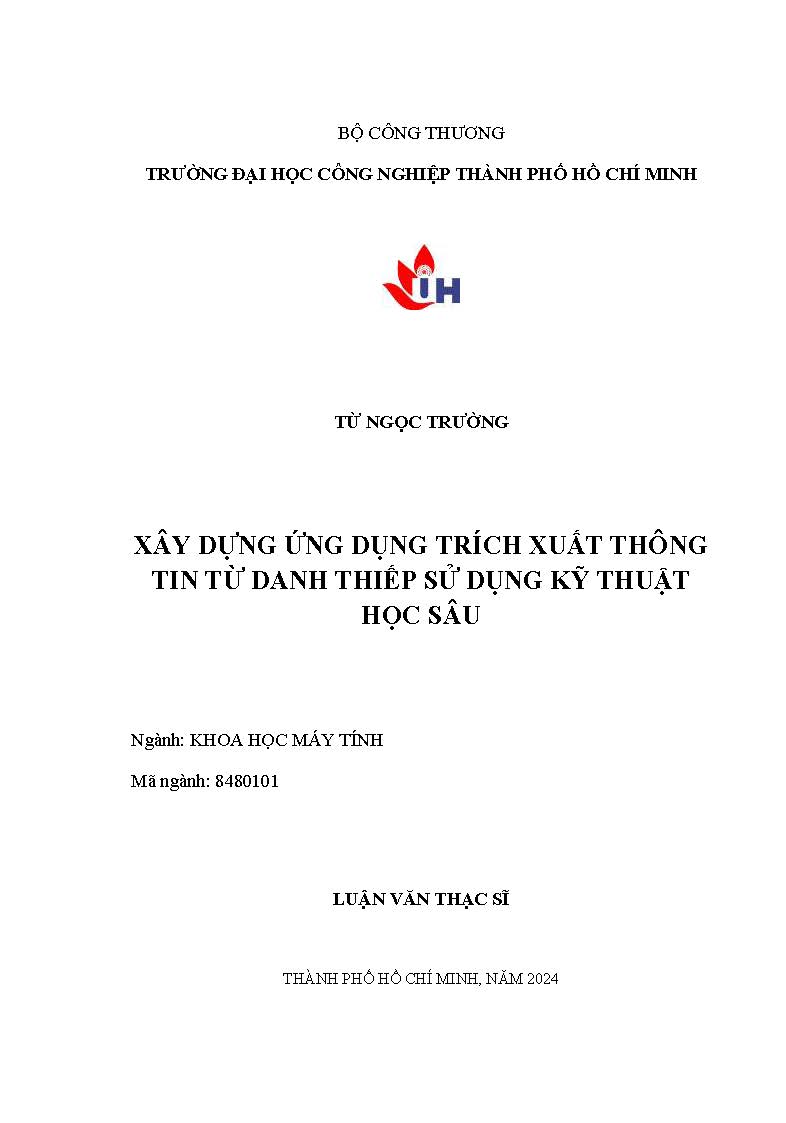 Xây dựng ứng dụng trích xuất thông tin từ danh thiếp sử dụng kỹ thuật học sâu: Luận văn Thạc sĩ - Chuyên ngành: Khoa học máy tính