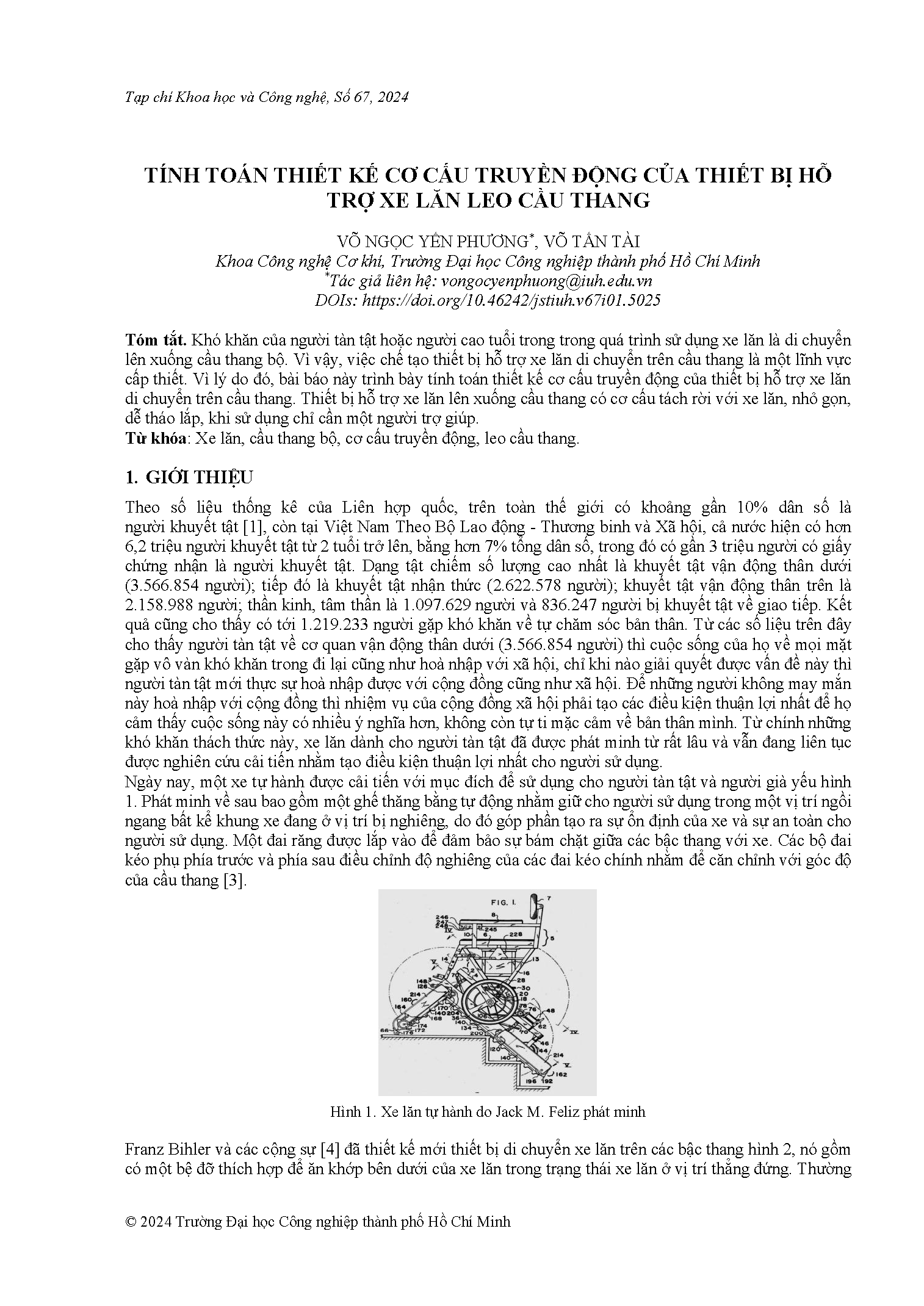 Tính toán thiết kế cơ cấu truyền động của thiết bị hỗ trợ xe lăn leo cầu thang#Design a transmission mechanism of assistant device for stair-climbling wheelchair