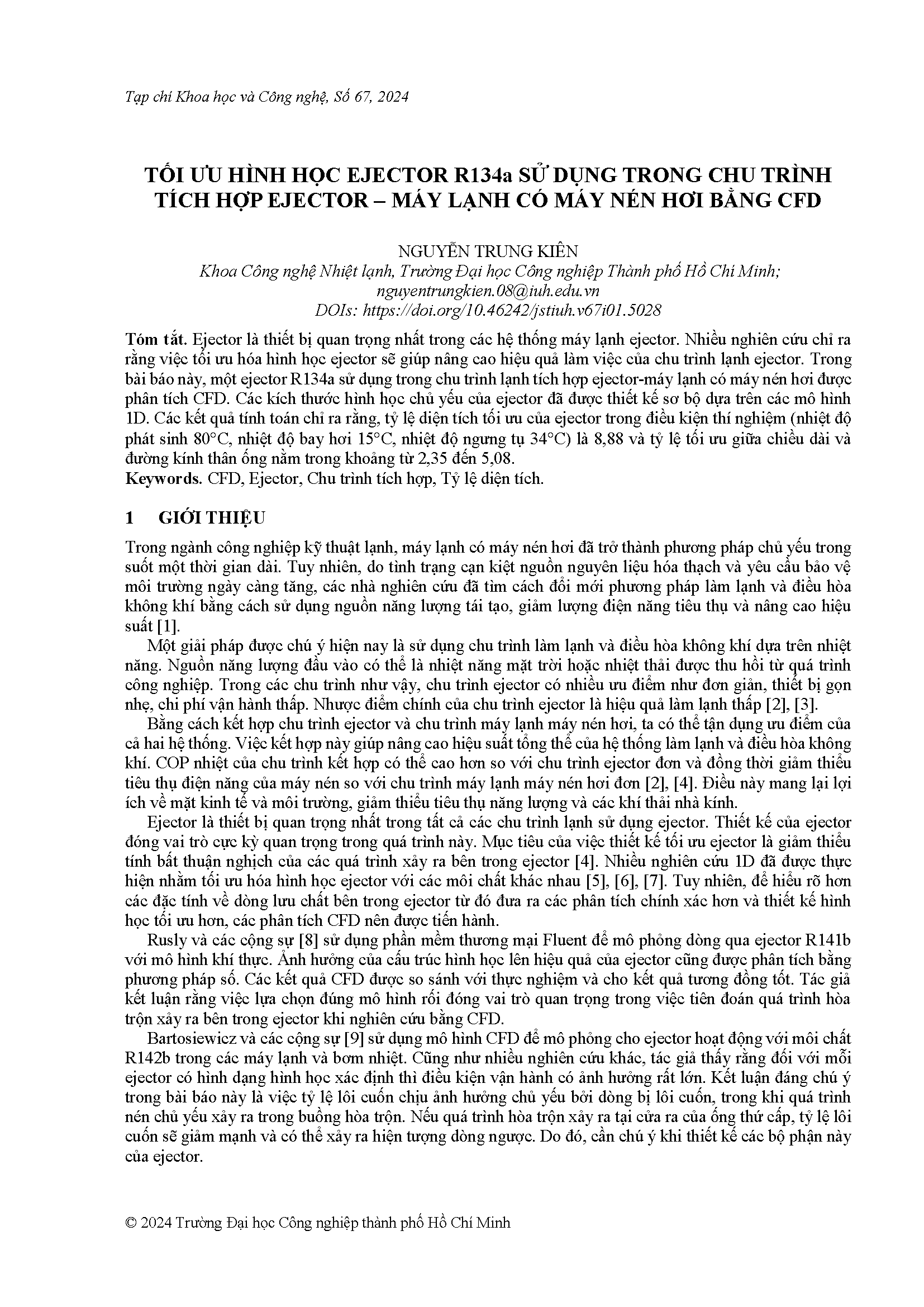 Tối ưu hình học ejector R134a sử dụng trong chu trình tích hợp ejector - máy lạnh có máy nén hơi bằng CFD#CFD analysis for optimal the geometry of an R134a ejector in an integrated ejector-vapor compressor cycle