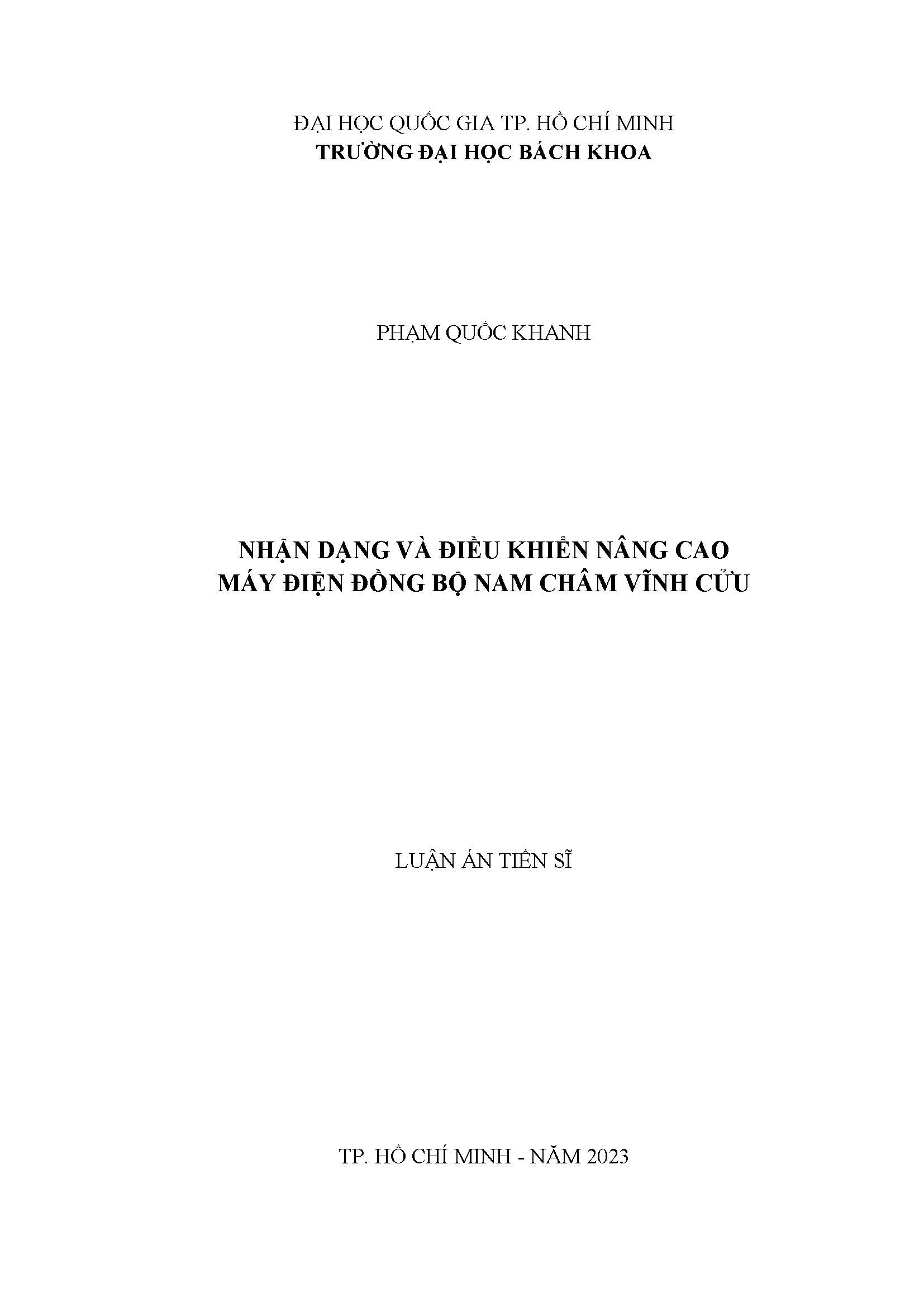 Nhận dạng và điều khiển nâng cao máy điện đồng bộ nam châm vĩnh cửu : Luận án Tiến sĩ - Chuyên ngành: Kỹ thuật điện