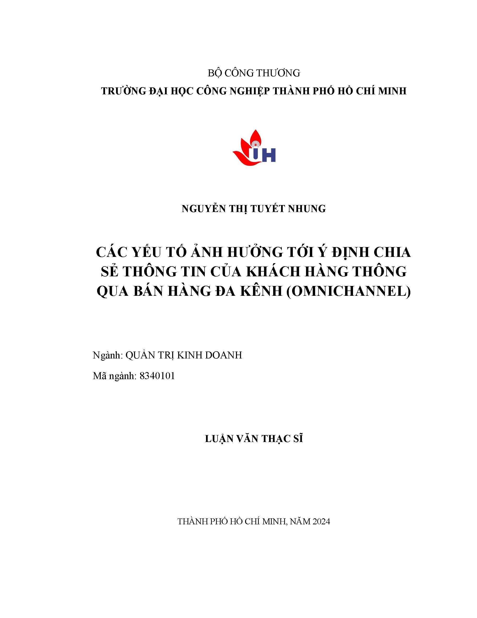 Các yếu tố ảnh hưởng tới ý định chia sẻ thông tin của khách hàng thông qua bán hàng đa kênh (Omnichannel): Luận văn Thạc sĩ - Chuyên ngành: Quản trị Kinh doanh