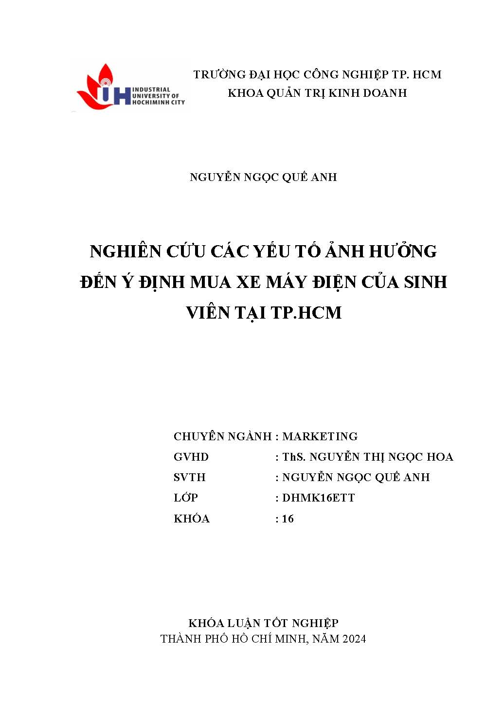 Nghiên cứu các yếu tố ảnh hưởng đến ý định mua xe máy điện của sinh viên tại TP. HCM: Khóa luận tốt nghiệp khoa Quản trị Kinh doanh - Chuyên ngành: Marketing