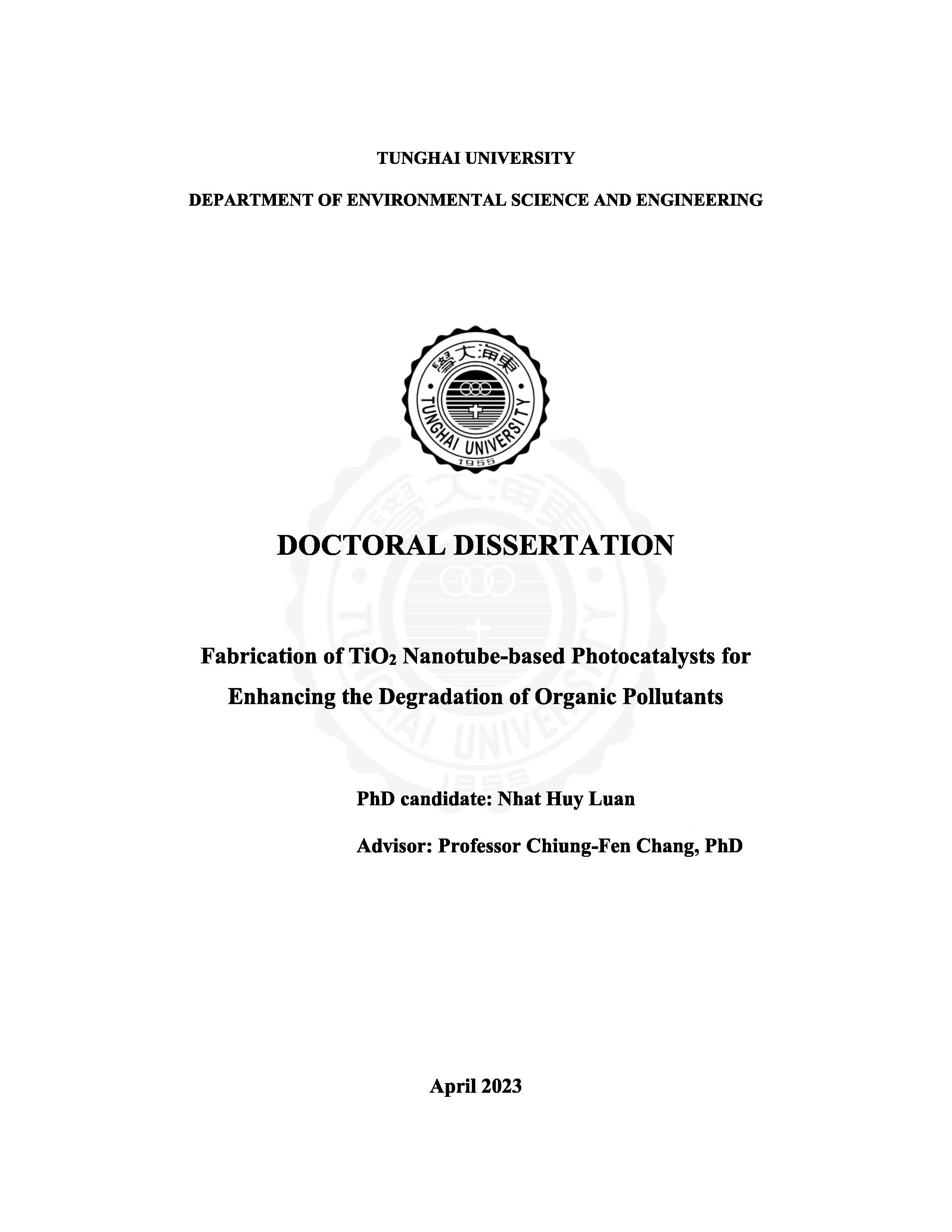 Fabrication of TiO2 Nanotube-based Photocatalysts for Enhancing the Degradation of Organic Pollutants: Doctor dissertation - Major: Environmental Science and Engineering