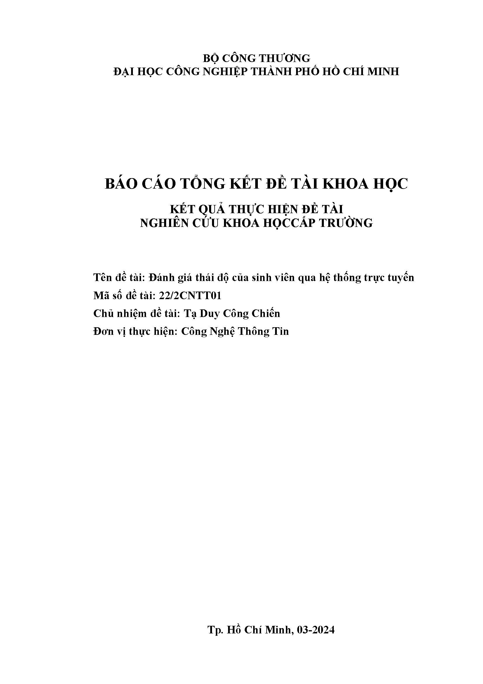 Đánh giá thái độ của sinh viên qua hệ thống trực tuyến: Báo cáo tổng kết đề tài nghiên cứu khoa học cấp Trường