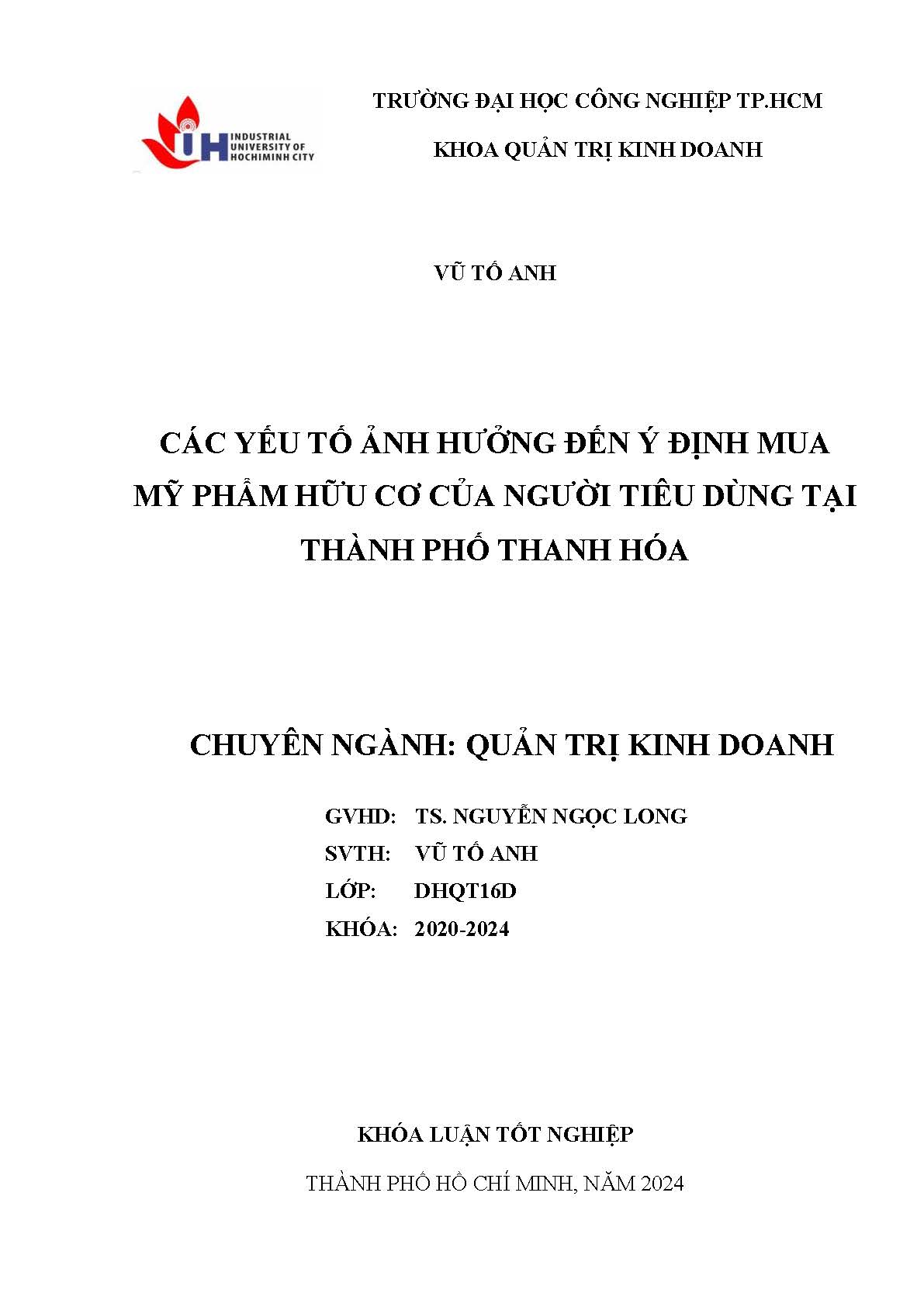 Các yếu tố ảnh hưởng đến ý định mua mỹ phẩm hữu cơ của người tiêu dùng tại Thành phố Thanh Hóa: Khóa luận tốt nghiệp khoa Quản trị Kinh doanh - Chuyên ngành: Quản trị Kinh doanh