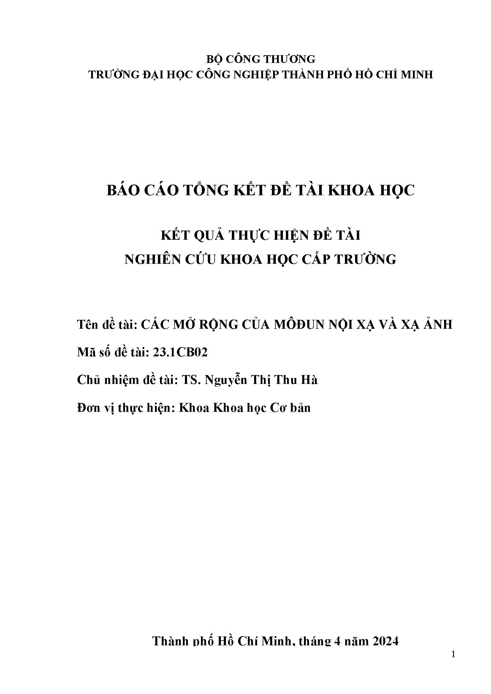 Các mở rộng của môđun nội xạ và xạ ảnh: Báo cáo tổng kết đề tài nghiên cứu khoa học cấp Trường