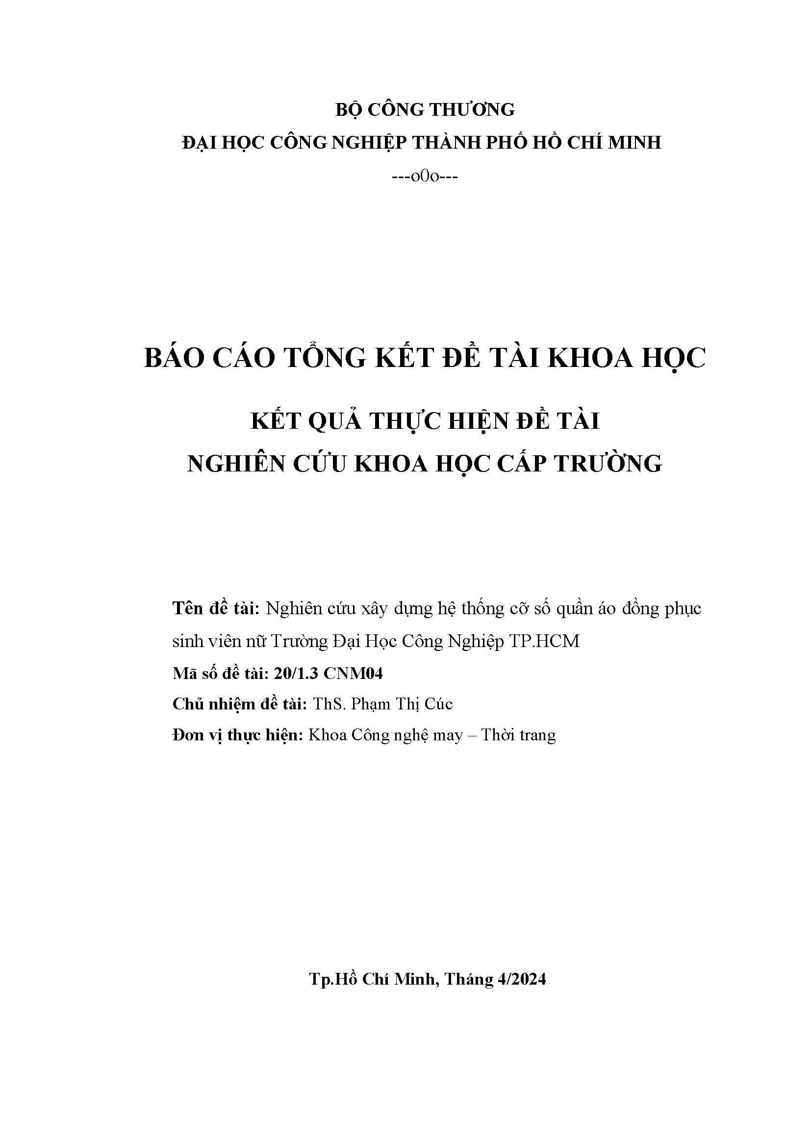 Nghiên cứu xây dựng hệ thống cỡ số quần áo đồng phục sinh viên nữ Trường Đại học Công nghiệp TP. HCM: Báo cáo tổng kết đề tài nghiên cứu khoa học cấp Trường