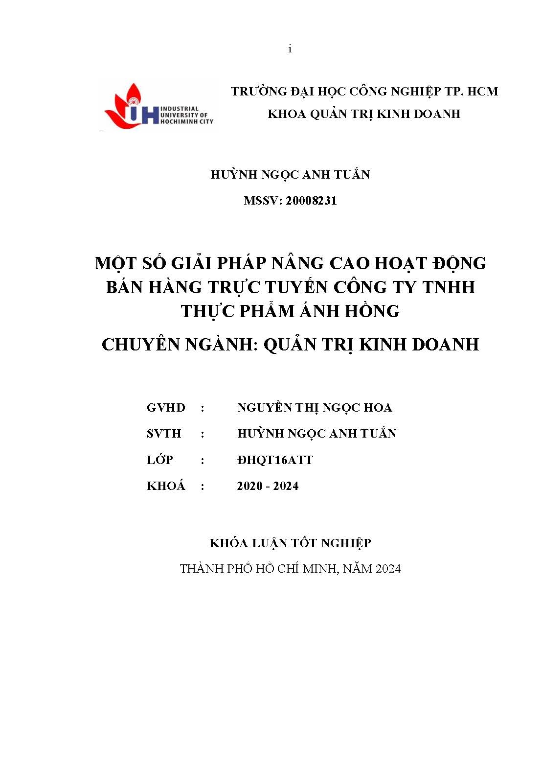 Một số giải pháp nâng cao hoạt động bán hàng trực tuyến Công ty TNHH Thực phẩm Ảnh Hồng: Khóa luận tốt nghiệp khoa Quản trị Kinh doanh - Chuyên ngành: Quản trị Kinh doanh